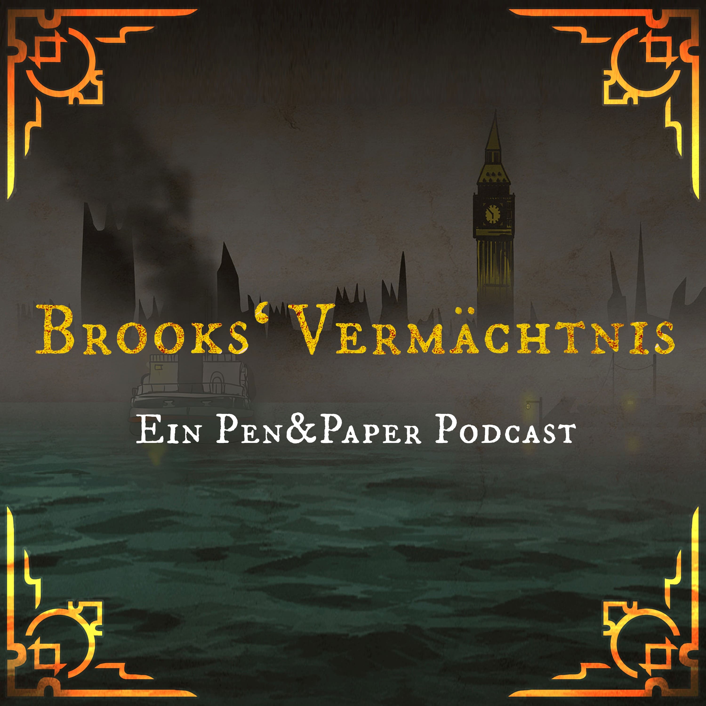 Brooks\' Vermächtnis - Pen & Paper Hörspiel zum Mitfiebern