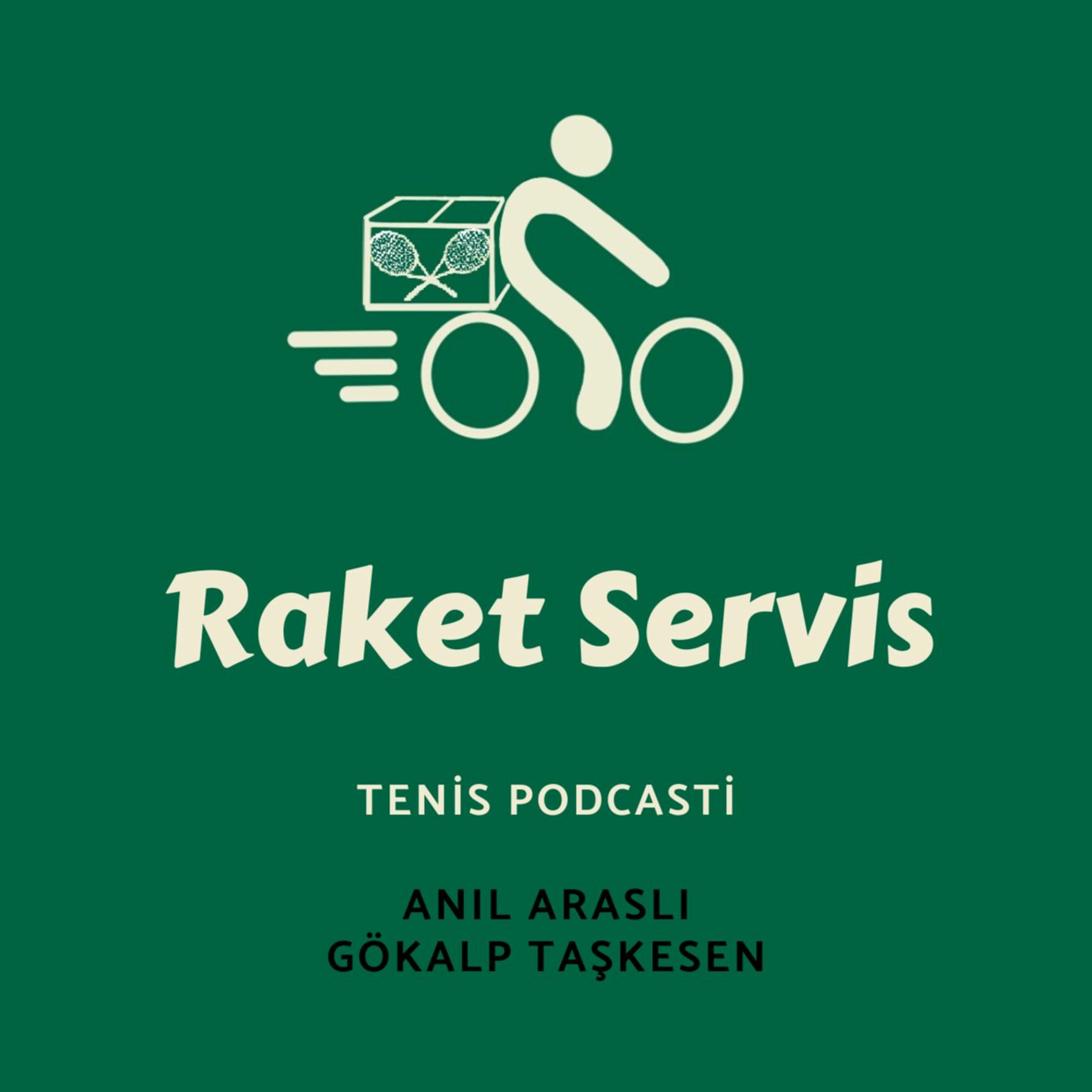 Raket Servis | Tenis Podcasti