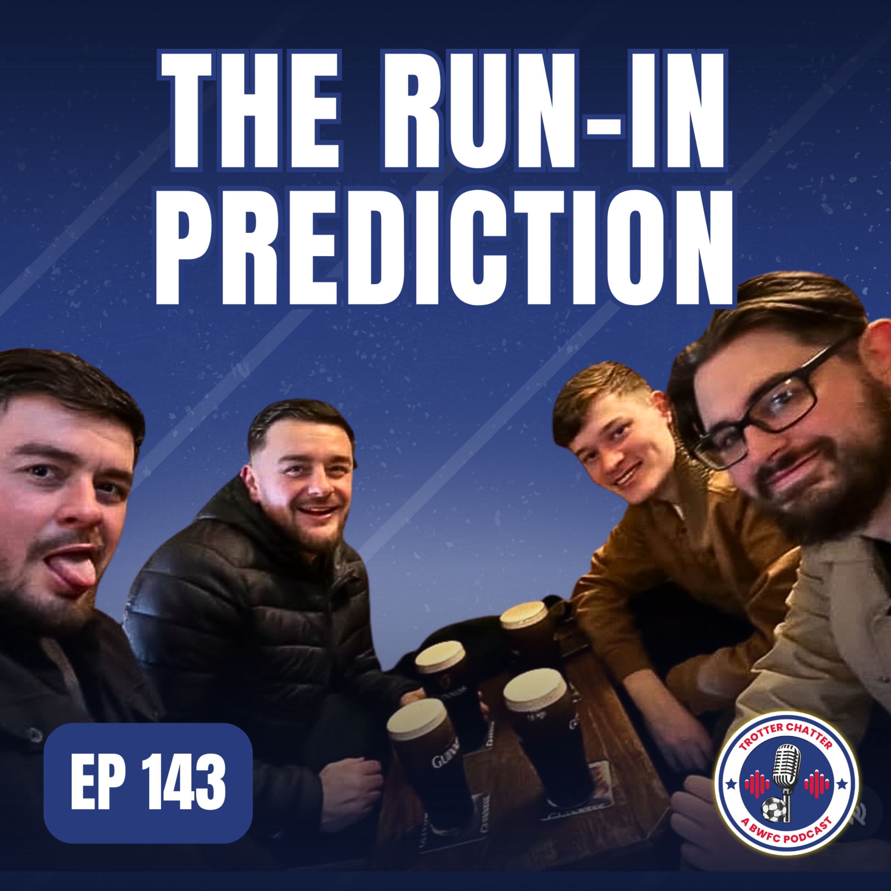 S4 EP143 The Run-In Prediction episode artwork