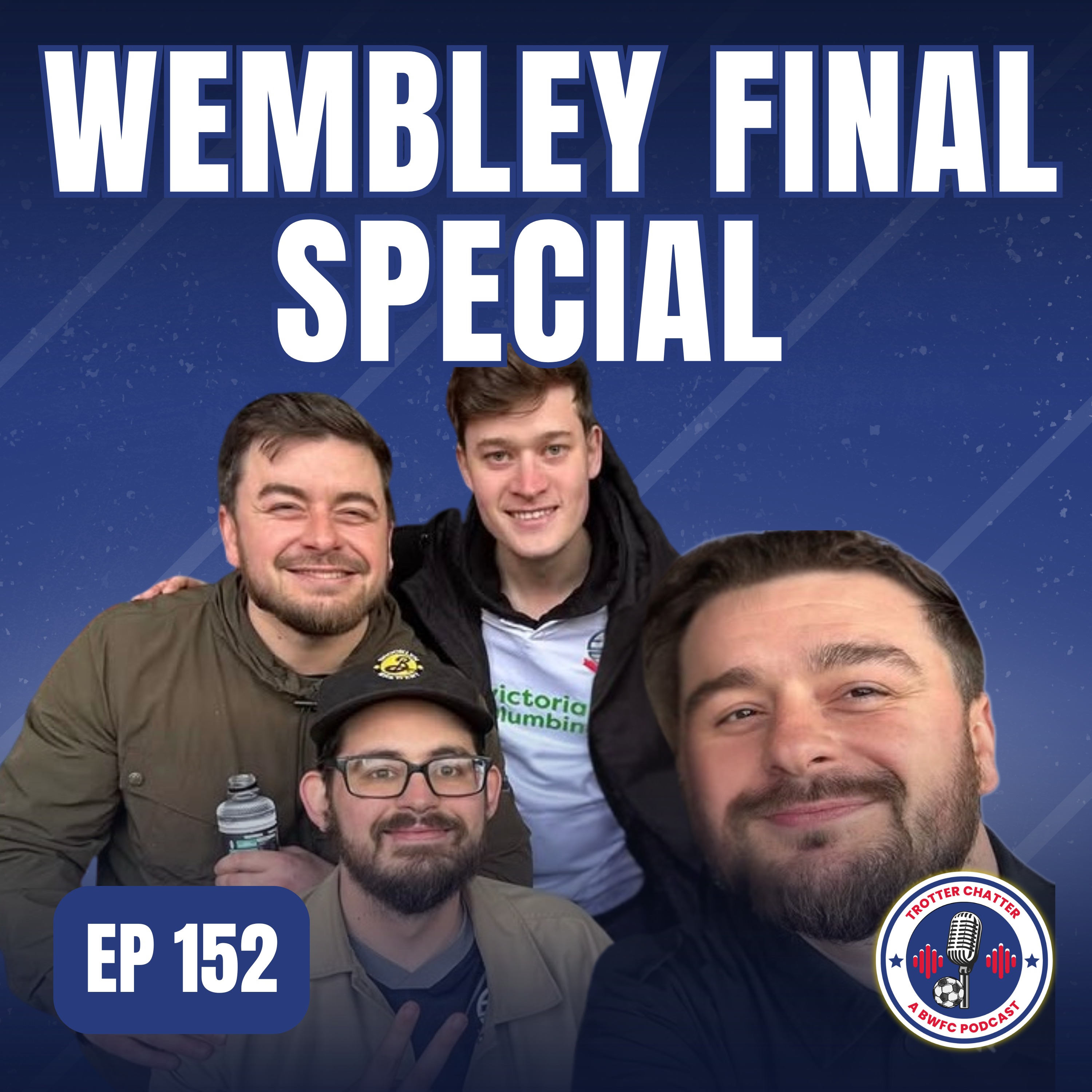 S4 EP152 Wembley Final Special episode artwork