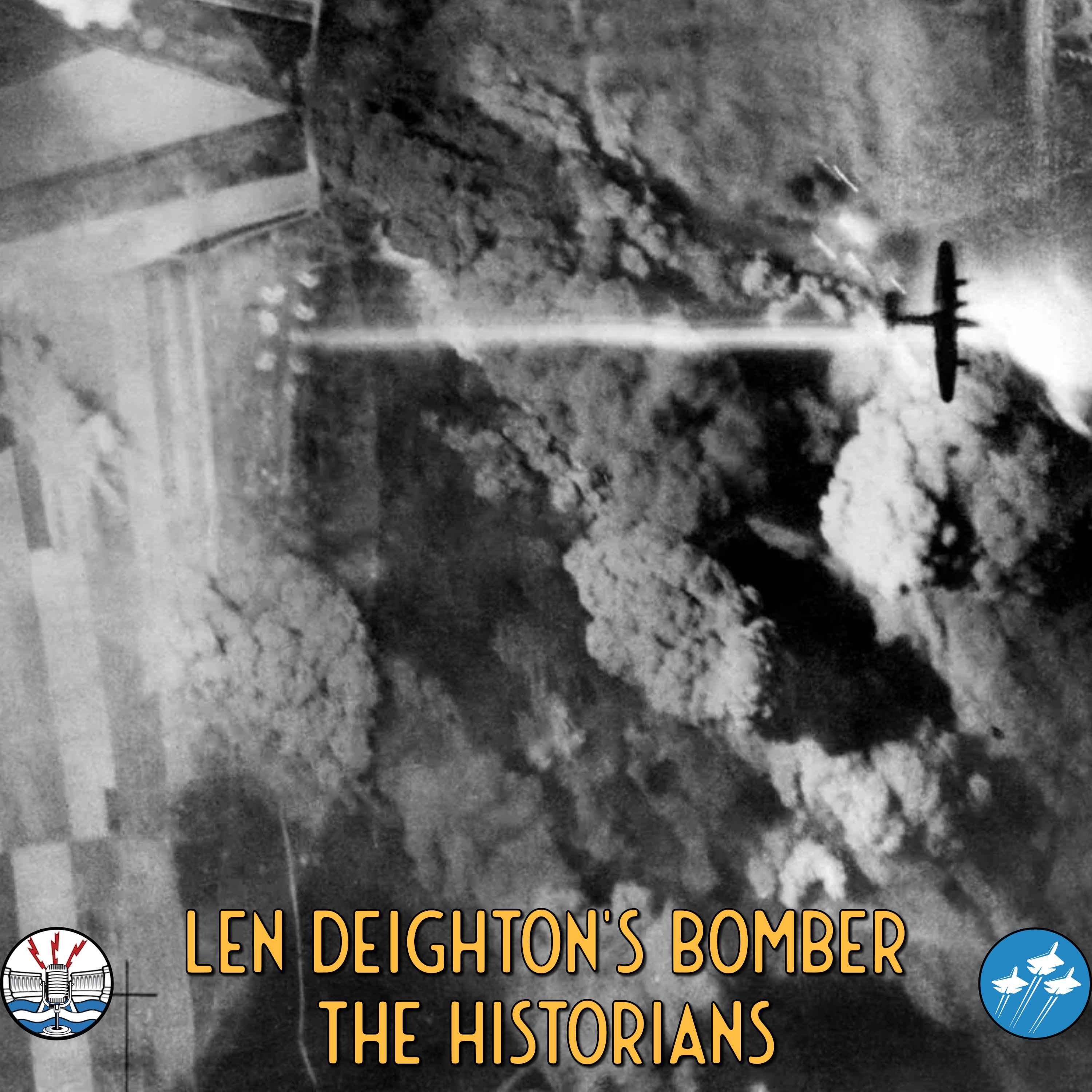 Len Deighton’s Bomber – The Historians