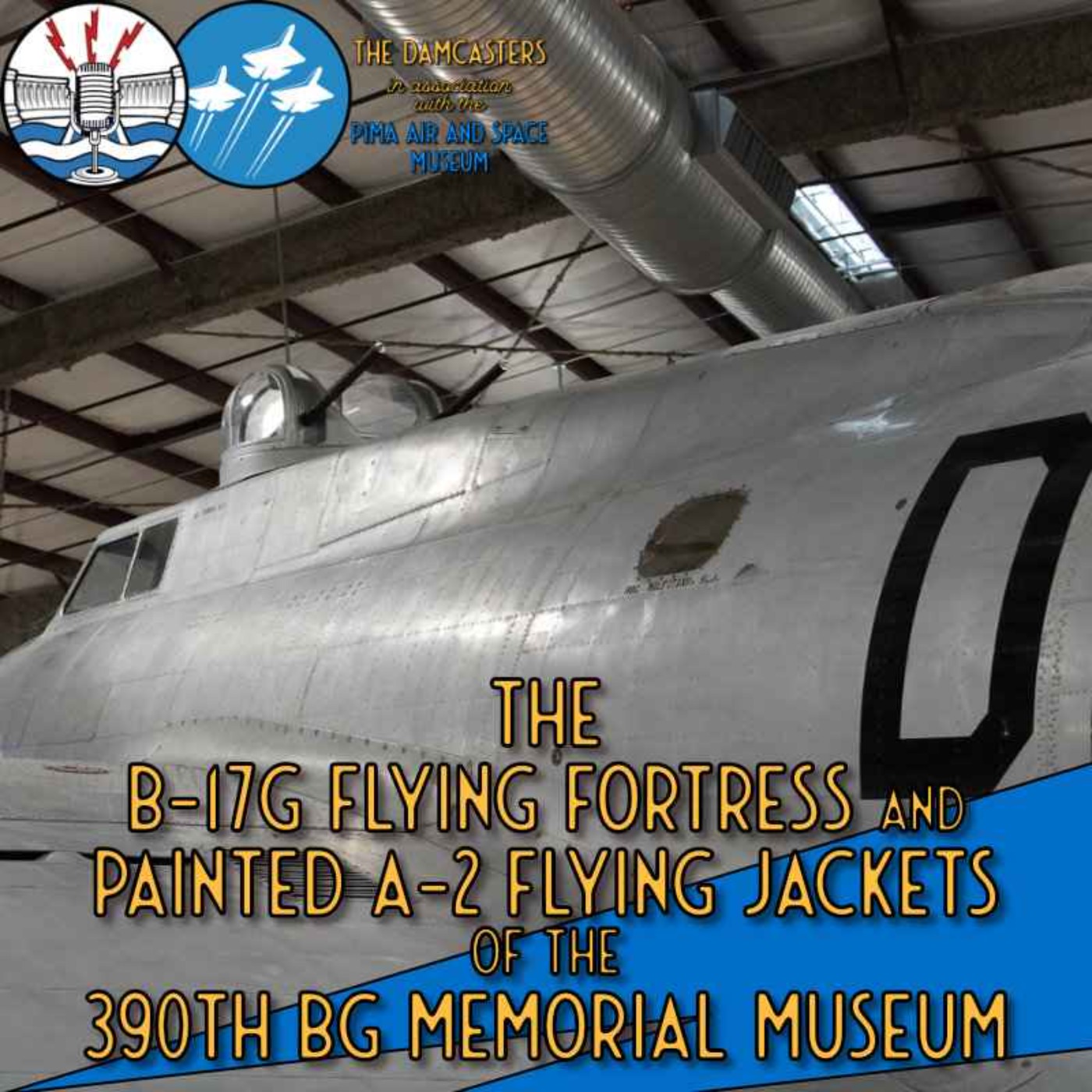 cover art for The B-17G Flying Fortress and Painted A-2 Flying Jackets of the 390th BG Memorial Museum