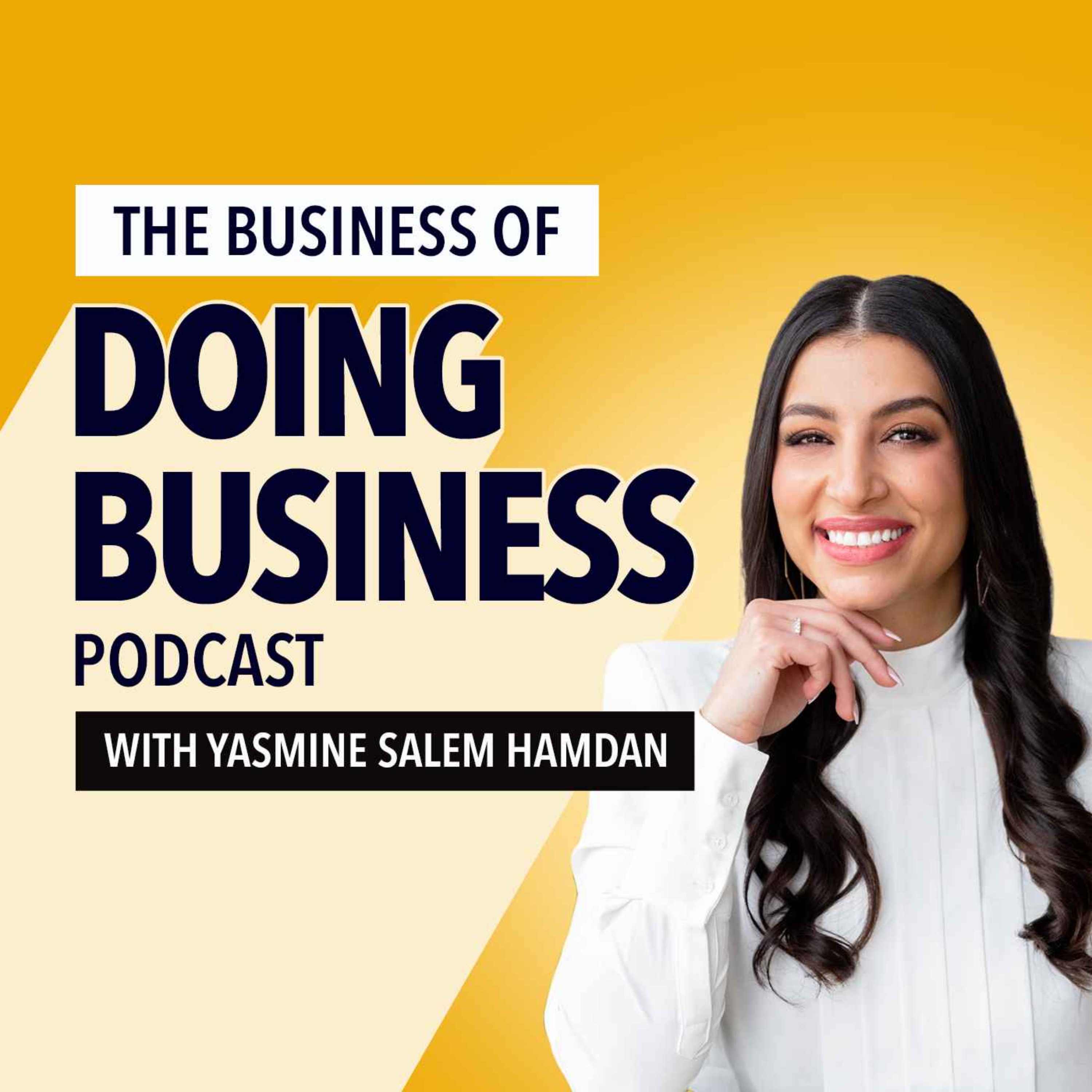 The Business of Doing Business Podcast Artwork