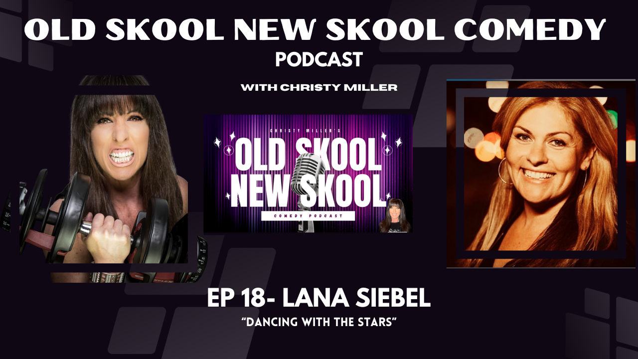 cover art for EP 18- LANA SIEBEL- "Dancing with the Stars"