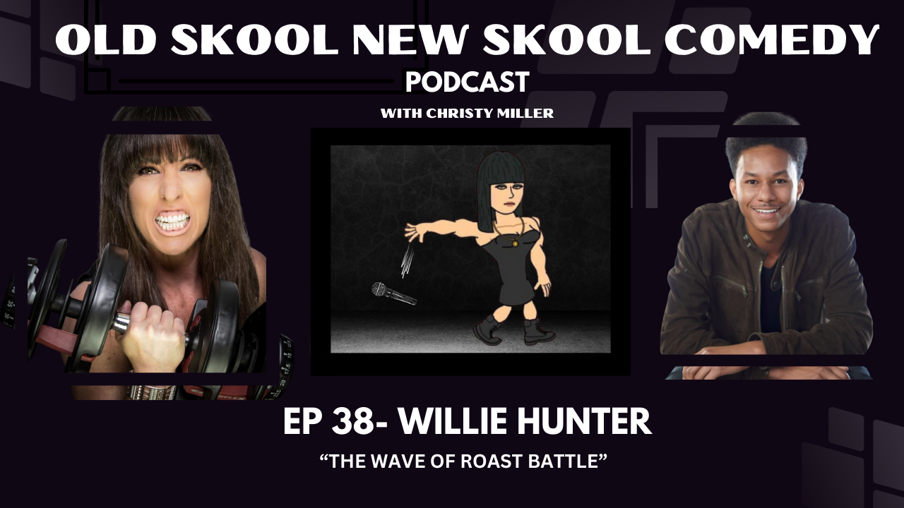 cover art for EP 38- WILLIE HUNTER- "The Wave of Roast Battle"