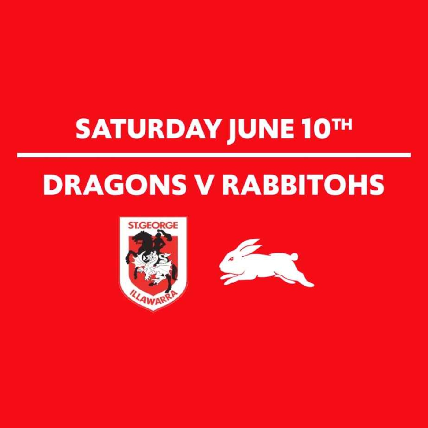 Round 15 - Dragons Vs Rabbitohs