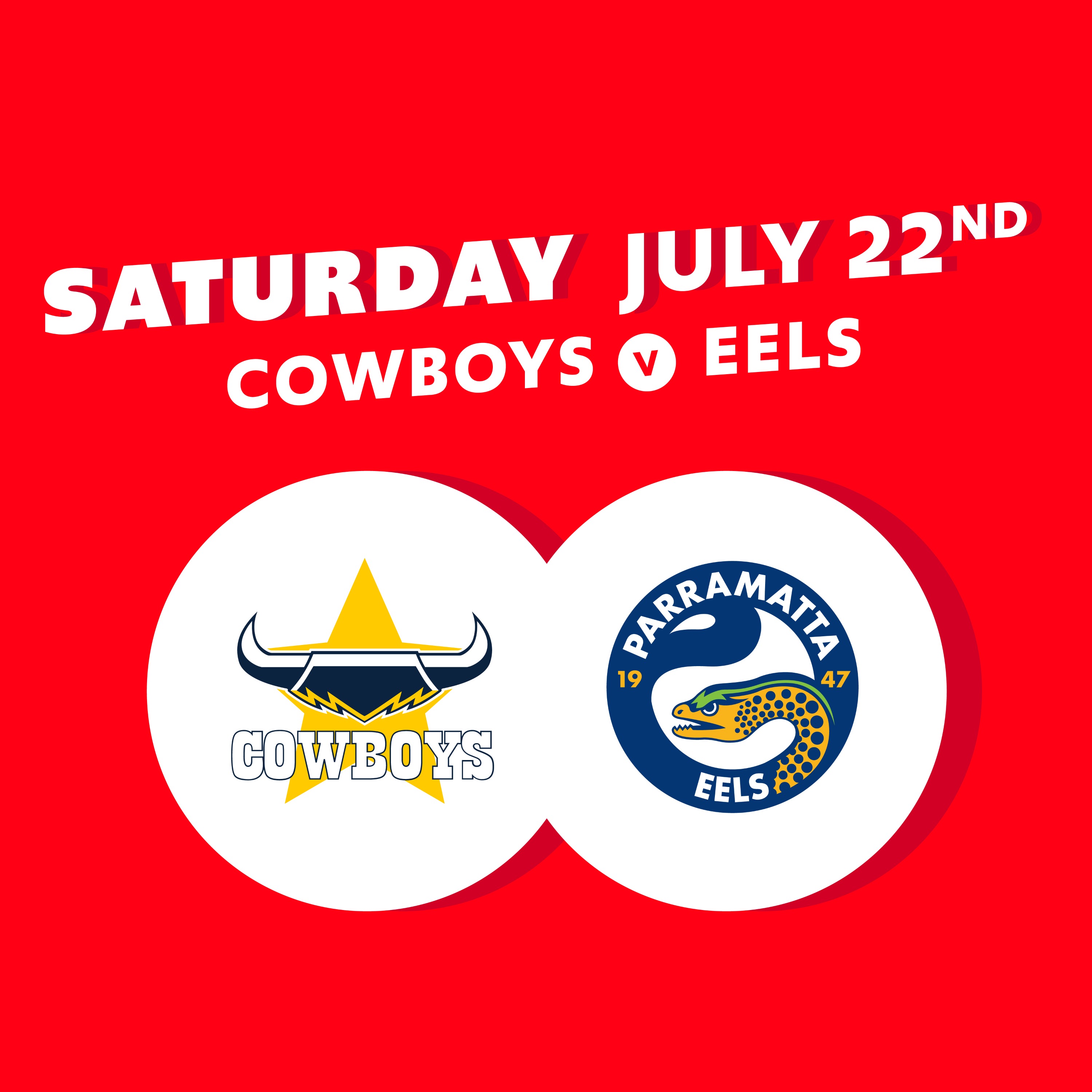 Round 21 – Cowboys V Eels