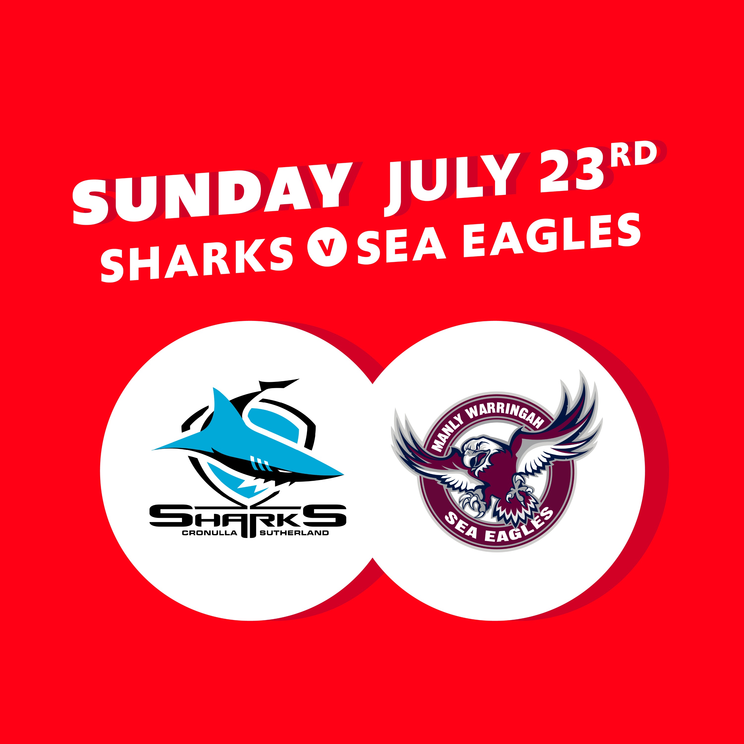 Round 21 - Sharks V Sea Eagles