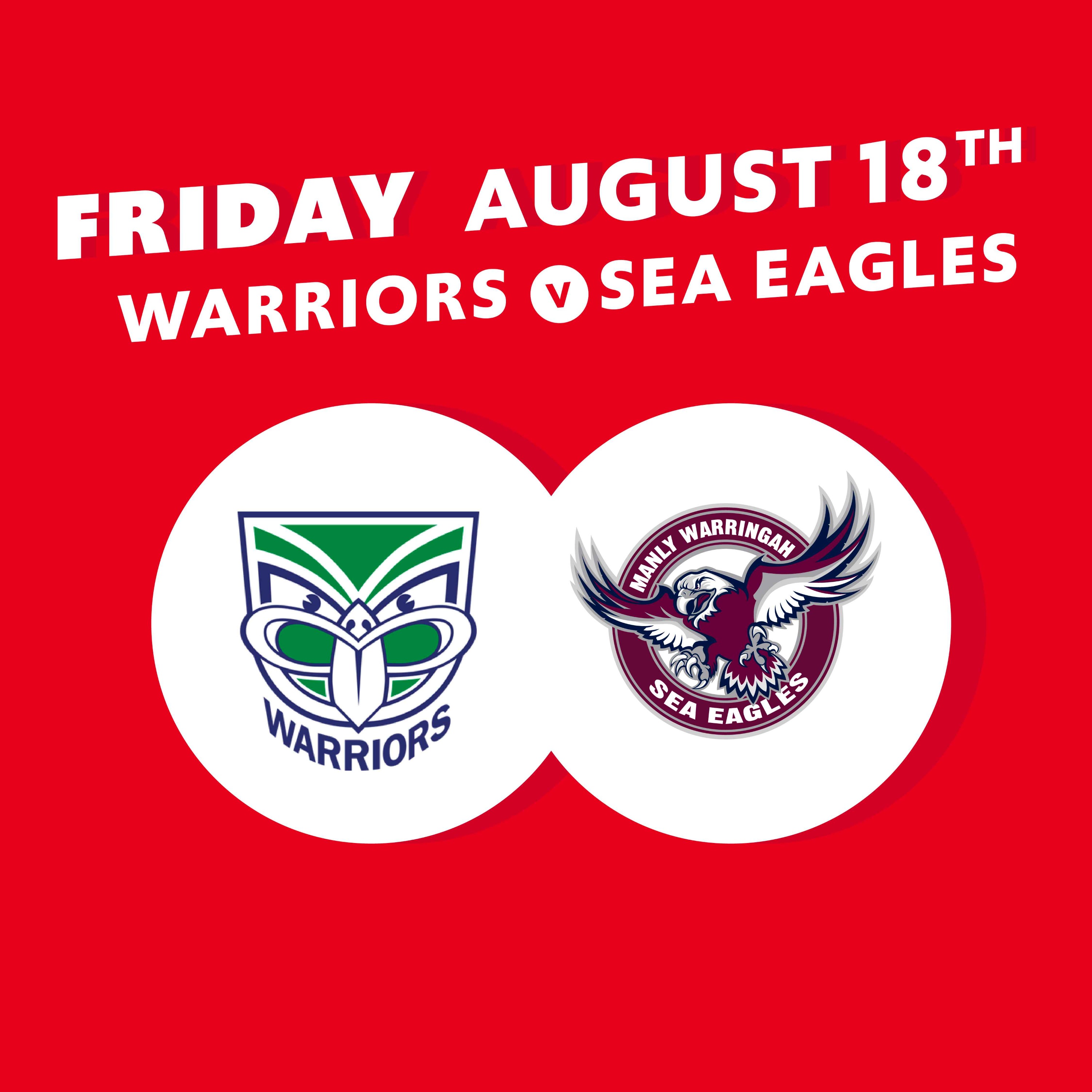 Round 25 - Warriors V Sea Eagles