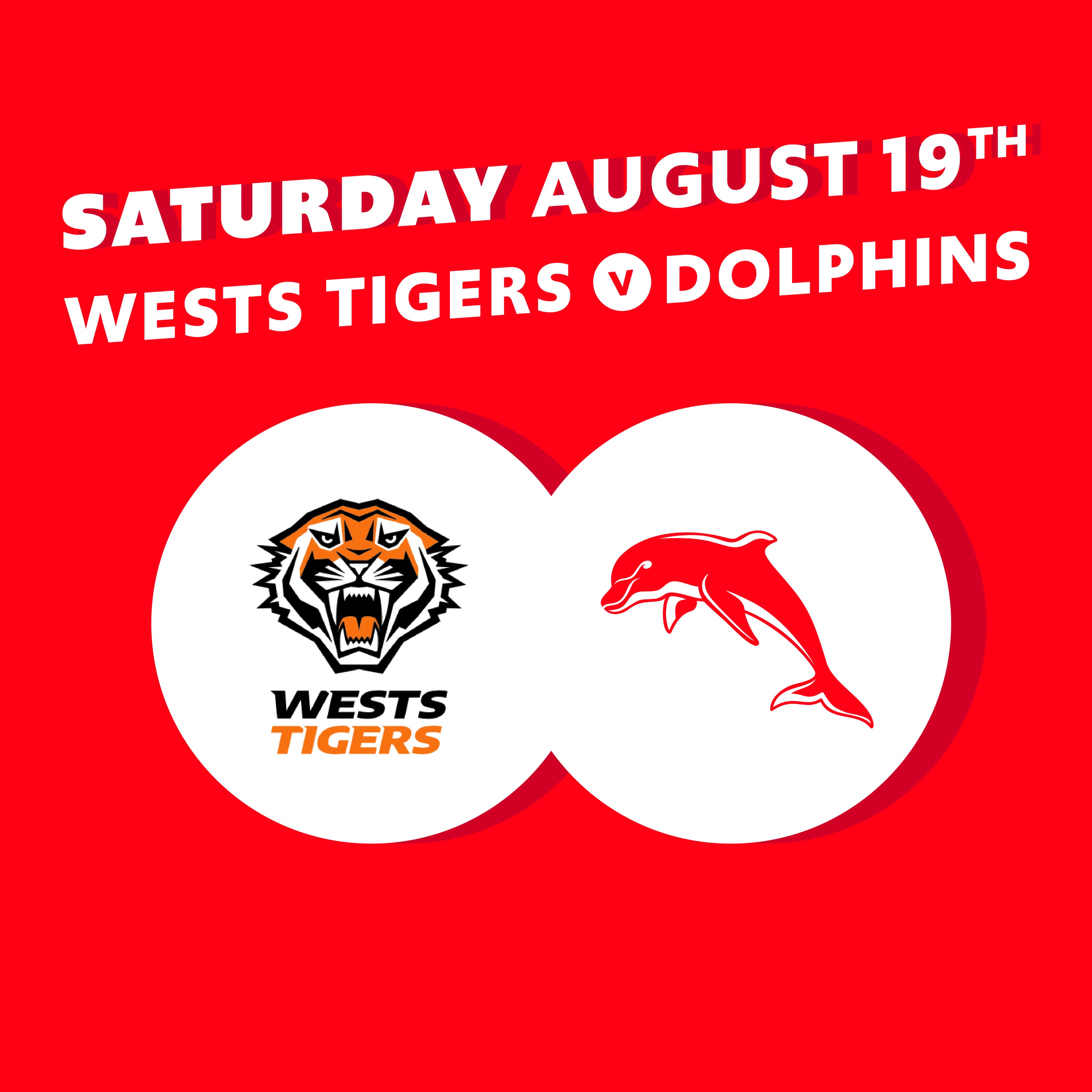 Round 25 - Wests Tigers V Dolphins