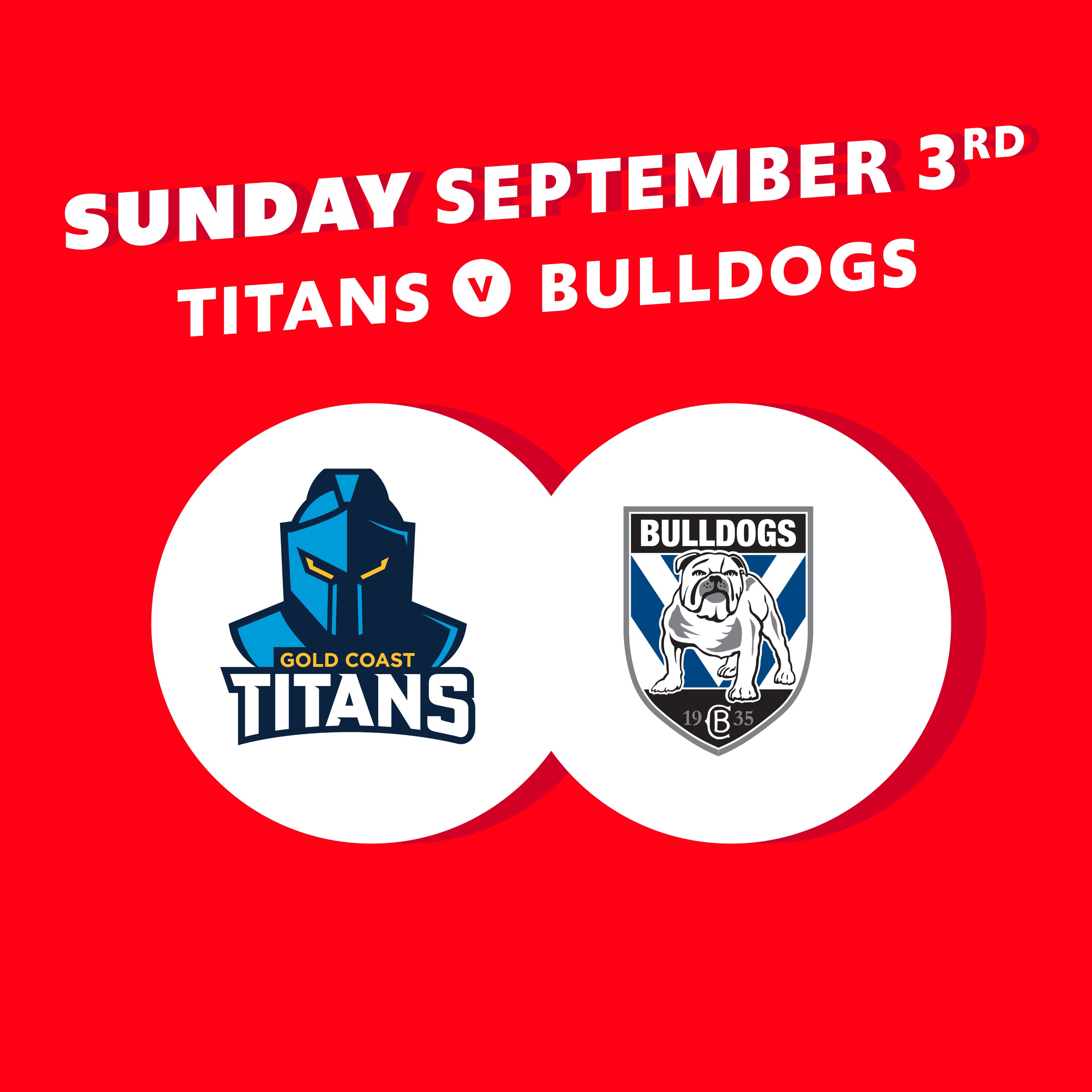 Round 27 – Titans vs Bulldogs
