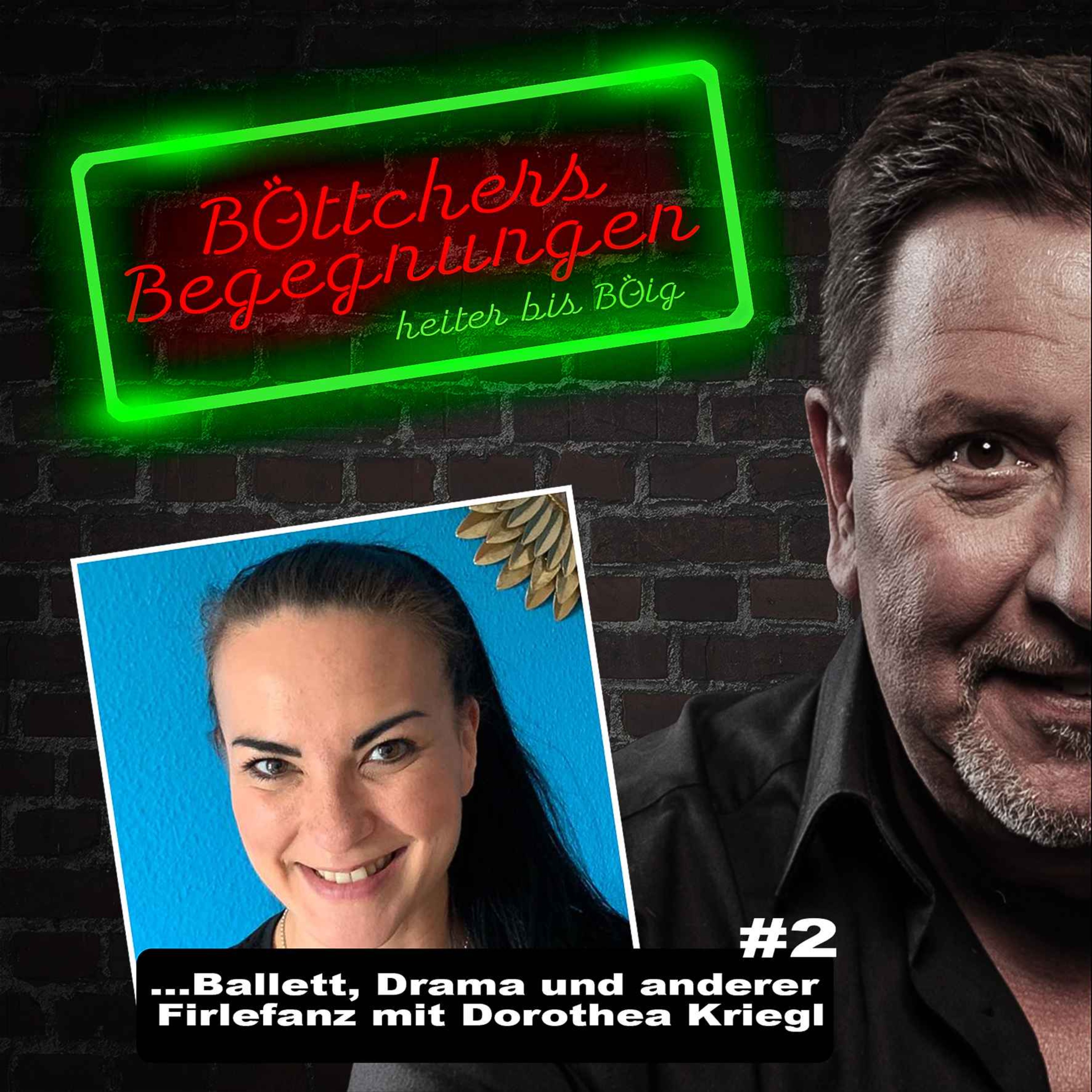 Ballett, Drama und anderer Firlefanz - mit Dorothea Kriegl episode artwork