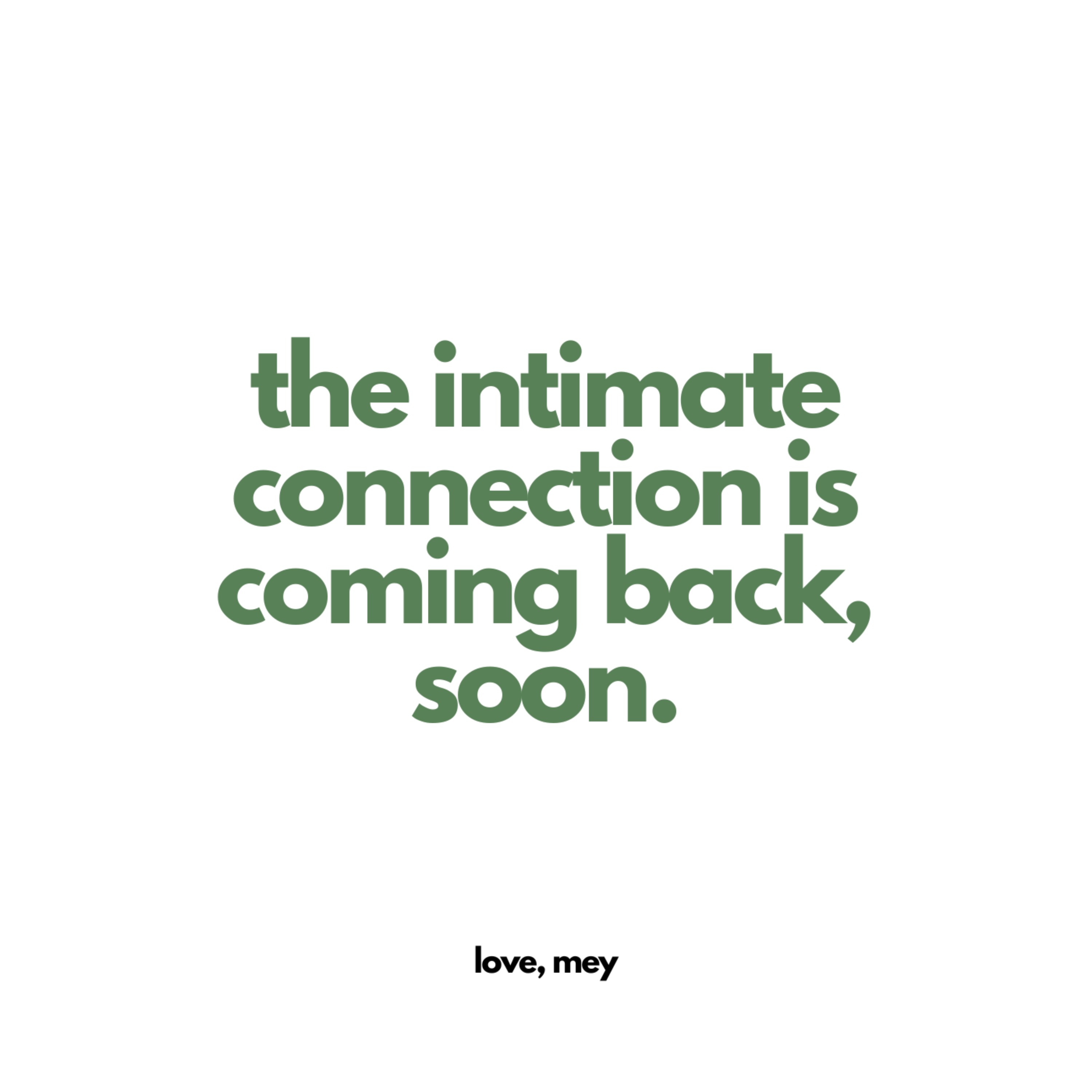 The Intimate Connection