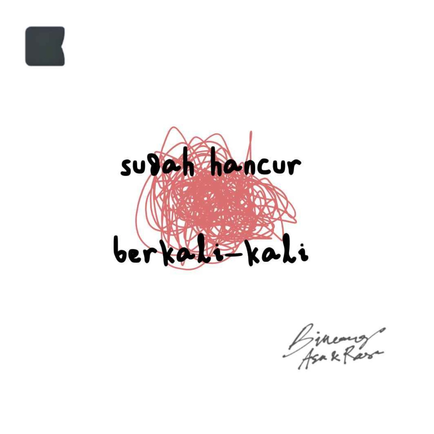Sudah hancur berkali-kali episode artwork