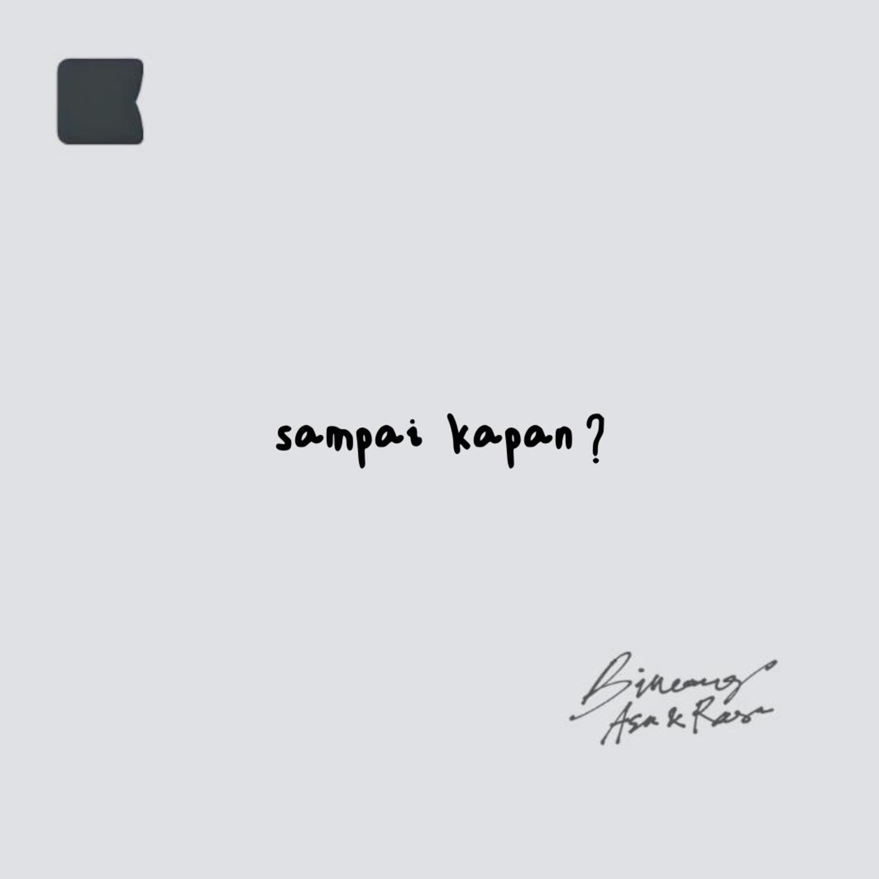Sampai kapan harus kuat?