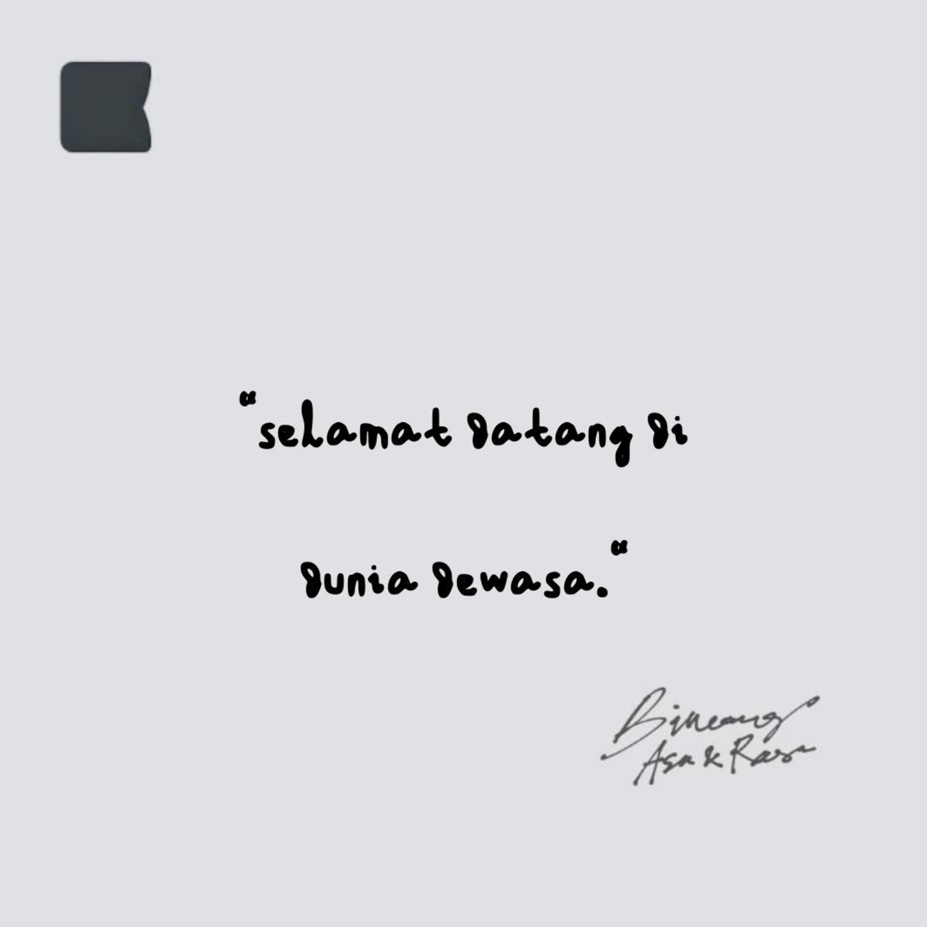 Bukan anak kecil lagi