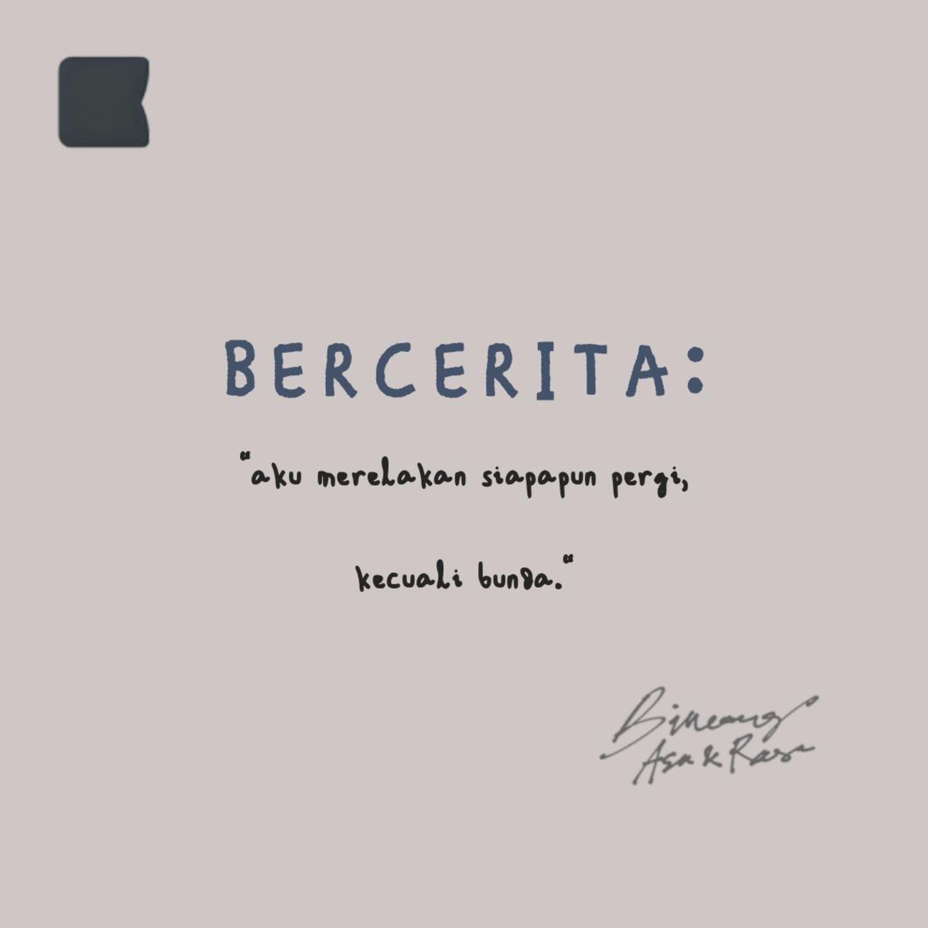 Bercerita: "Aku merelakan siapapun pergi, kecuali Bunda." episode artwork