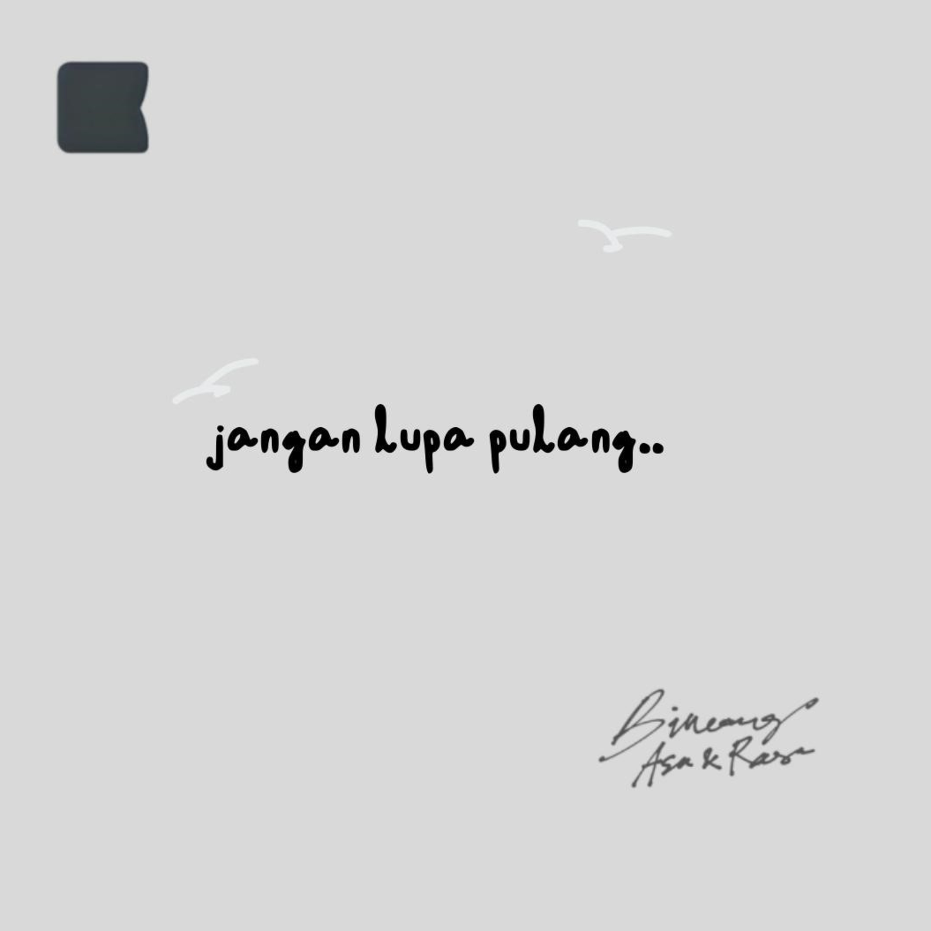 Jangan lupa pulang episode artwork