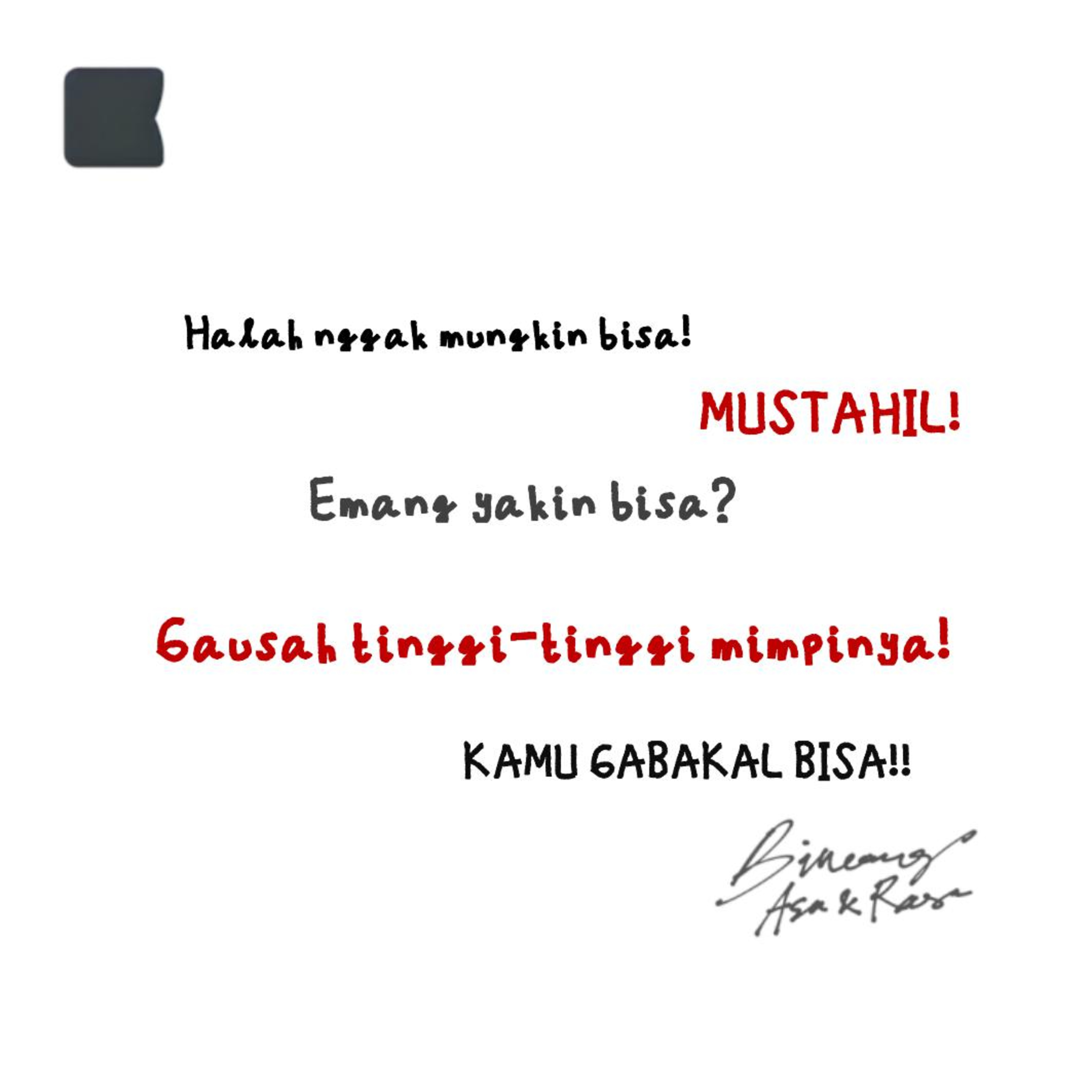 Kata mereka, mimpiku terlalu tinggi