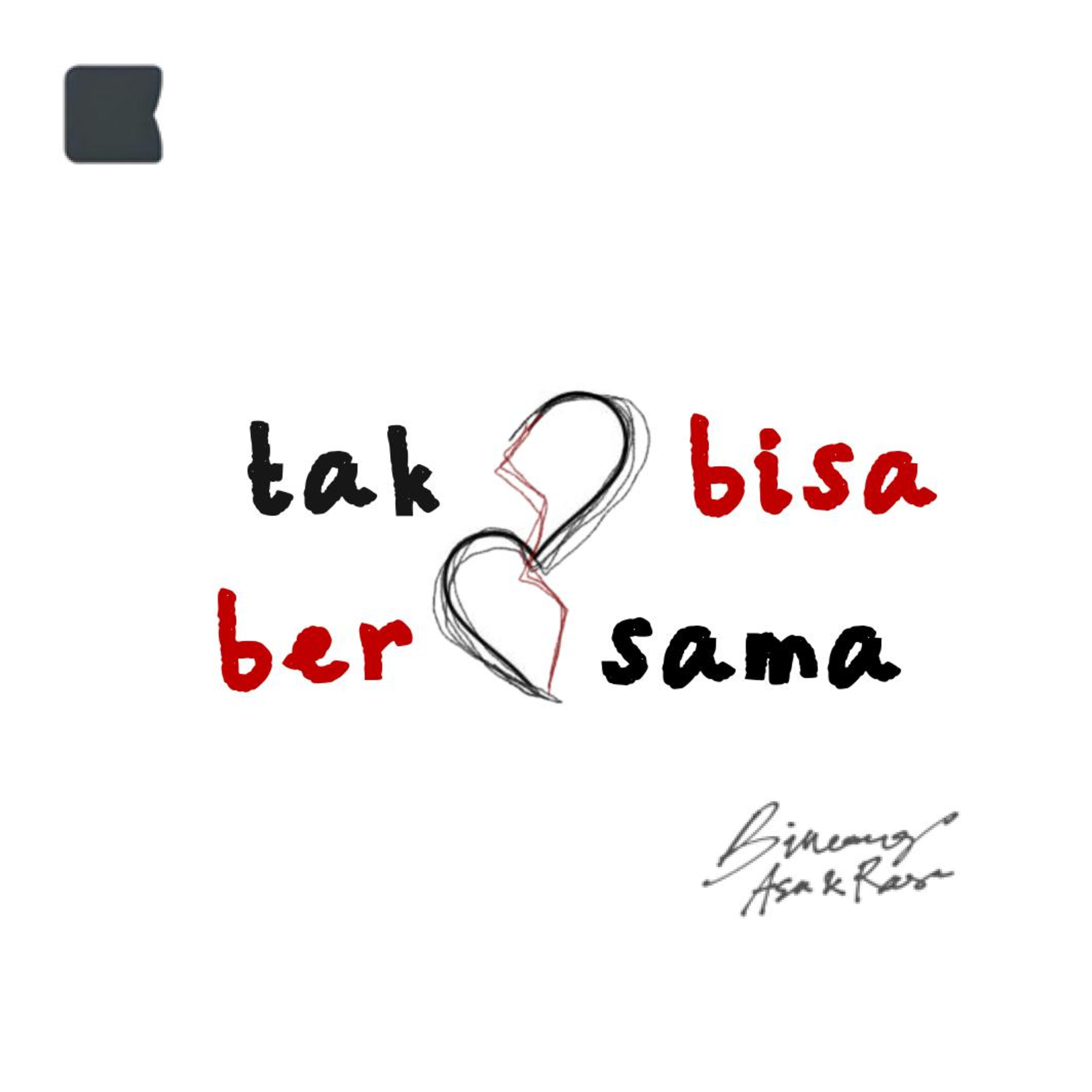 Tak bisa bersama episode artwork