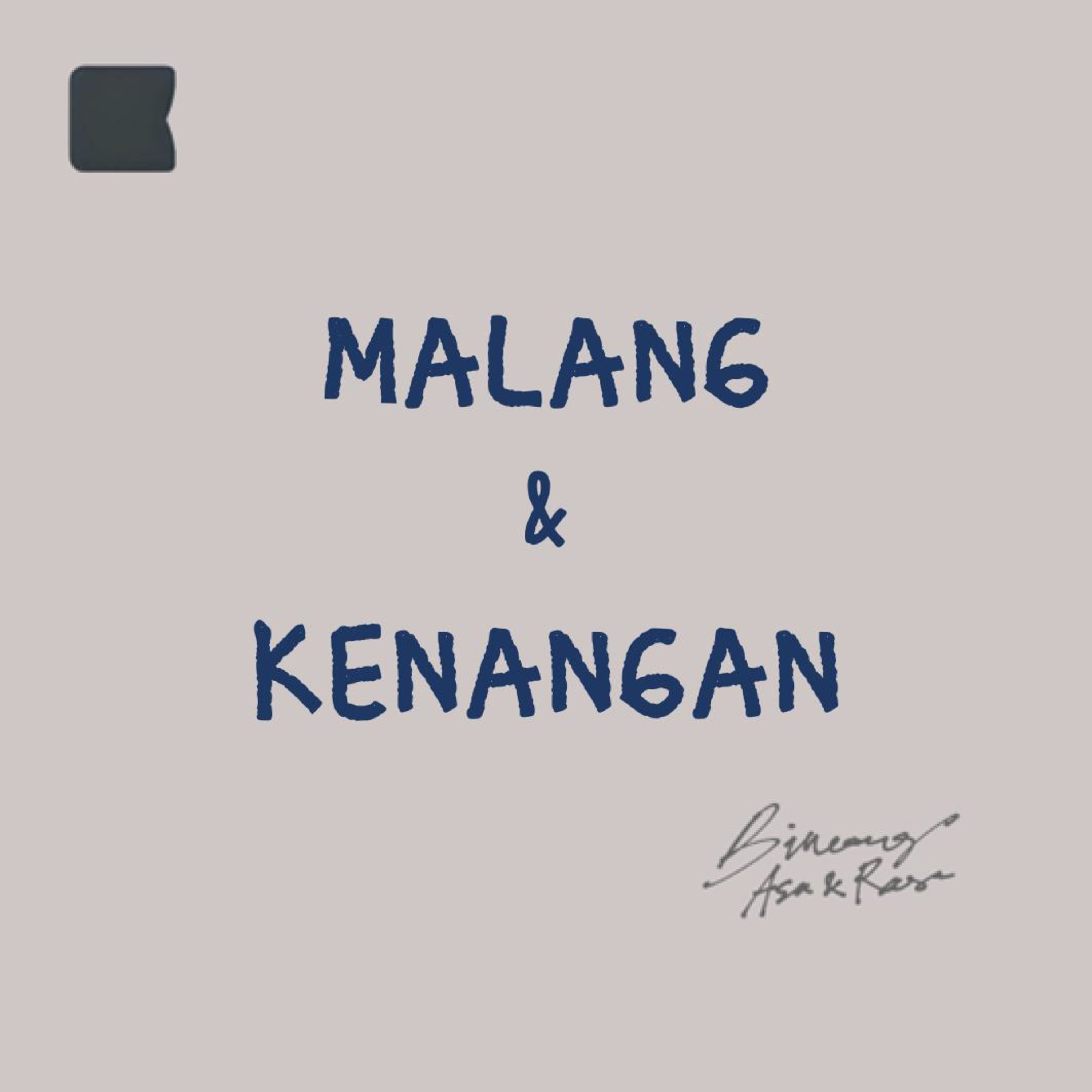 Malang dan kenangan episode artwork