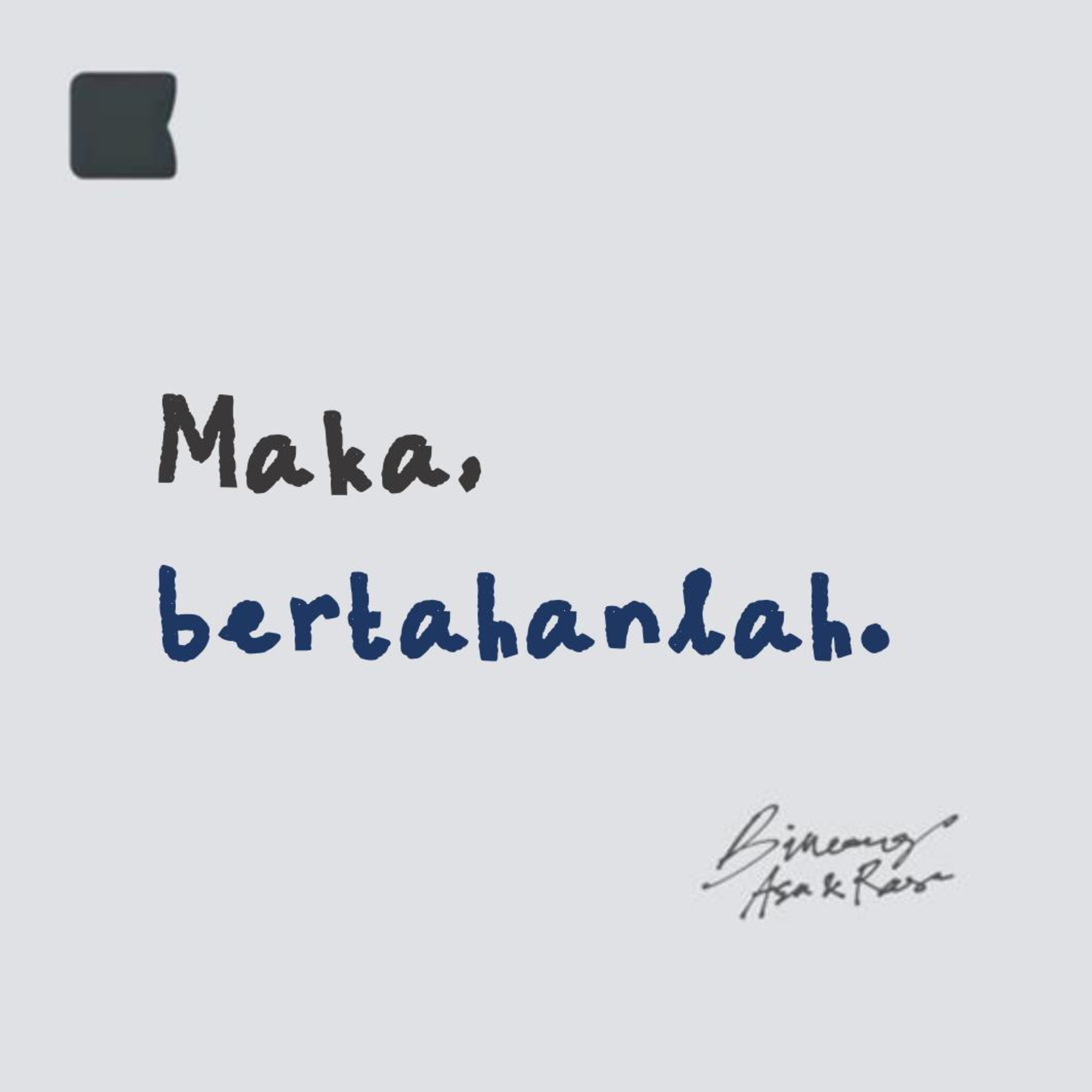 Maka, bertahanlah episode artwork