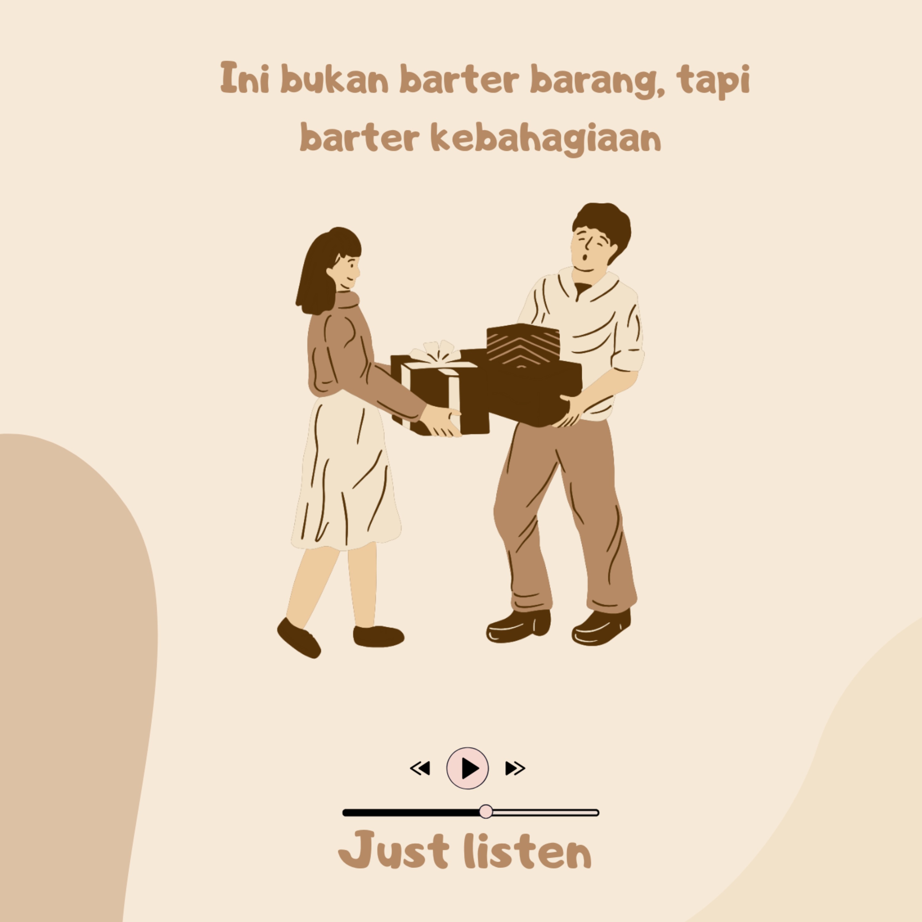 cover art for Ini bukan barter barang, tapi barter kebahagiaan 