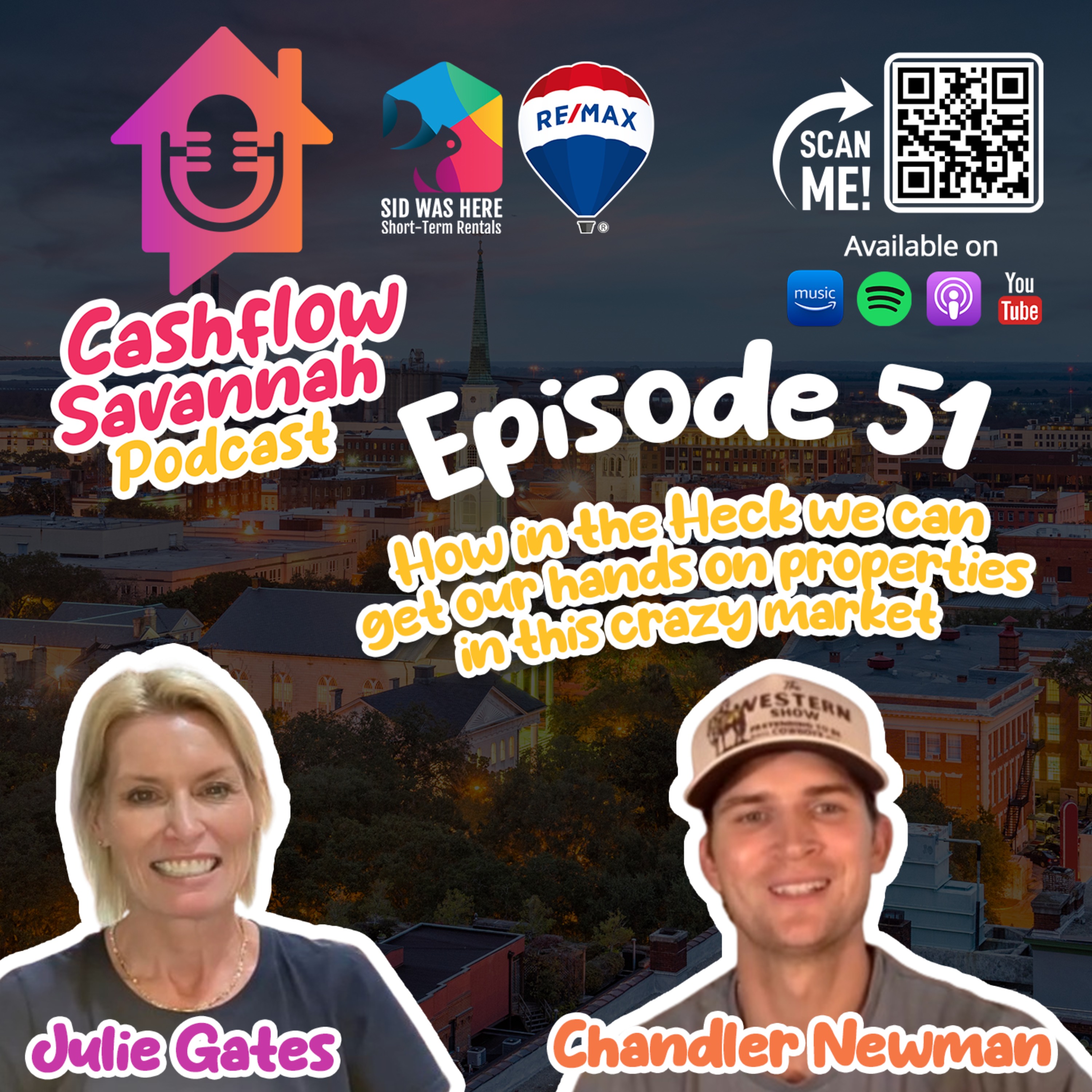 Episode 51: How in the Heck we can get our hands on properties in this crazy market