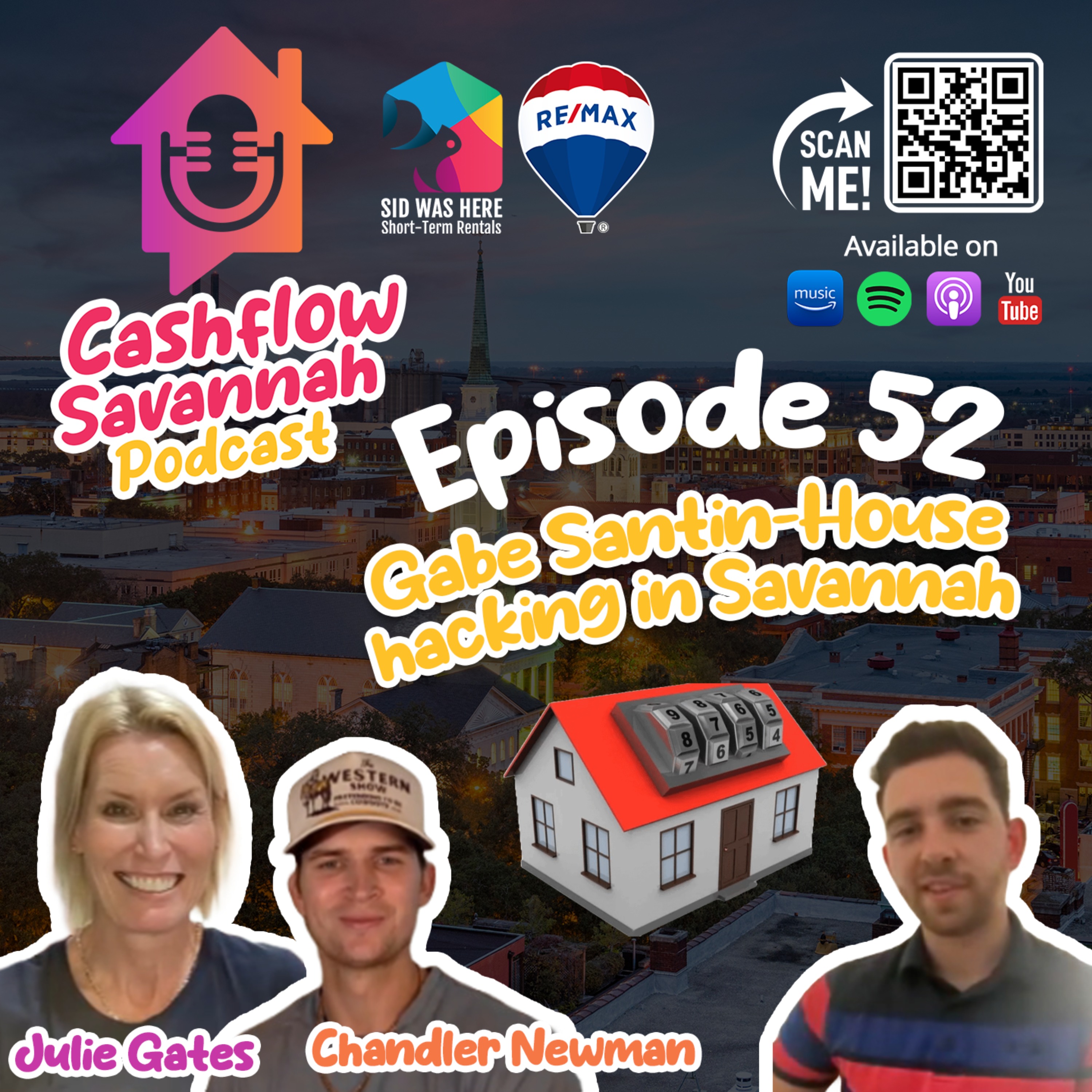 Episode 52: Gabe Santin - House hacking in Savannah