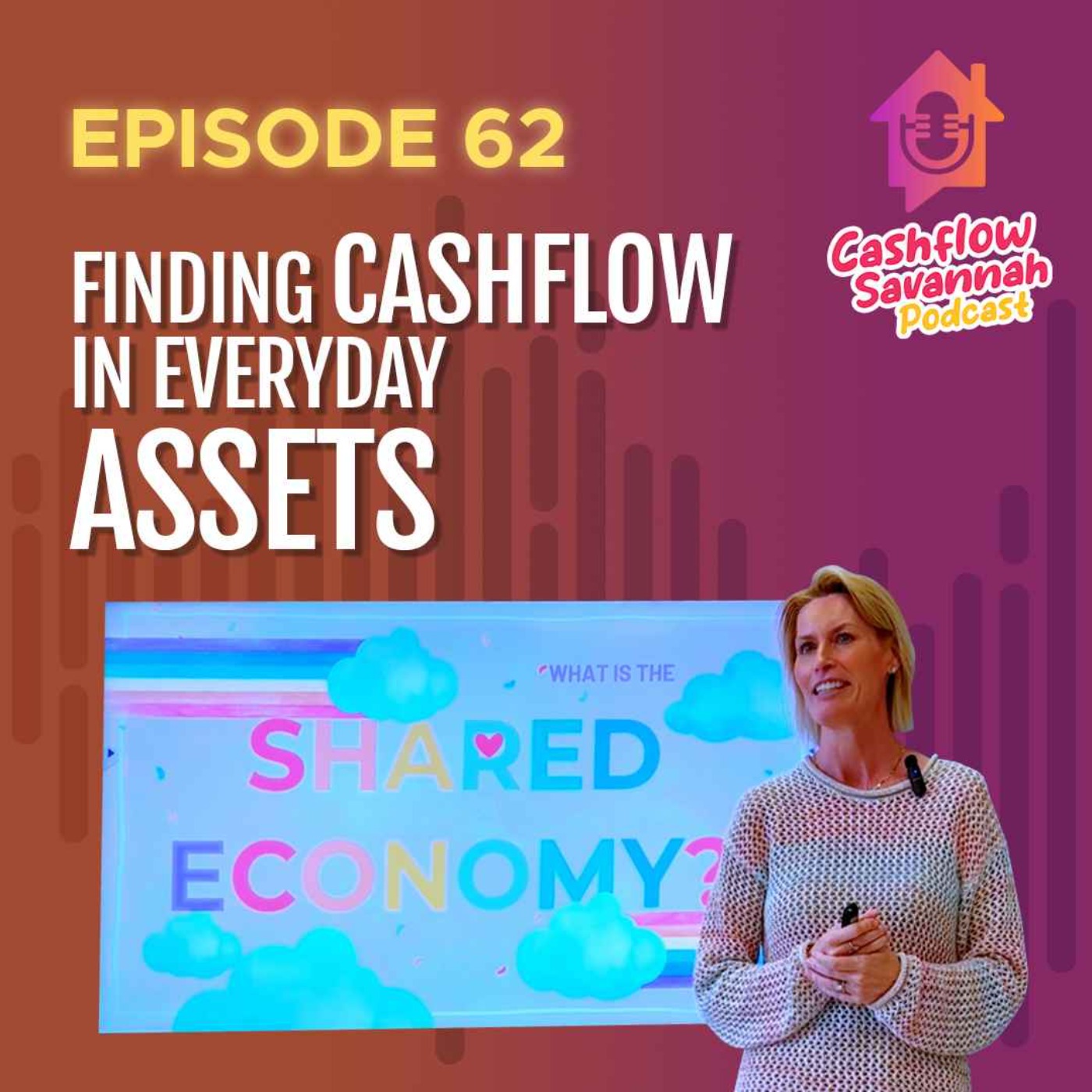 Episode 62: Finding Cashflow in Everyday Assets