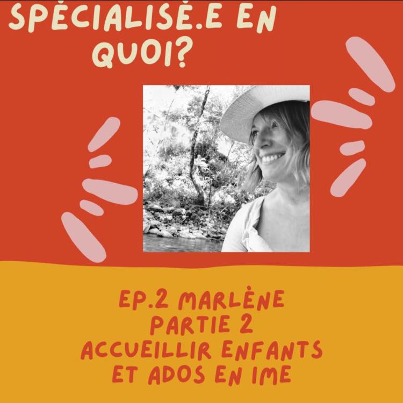 Spécialisée en quoi?