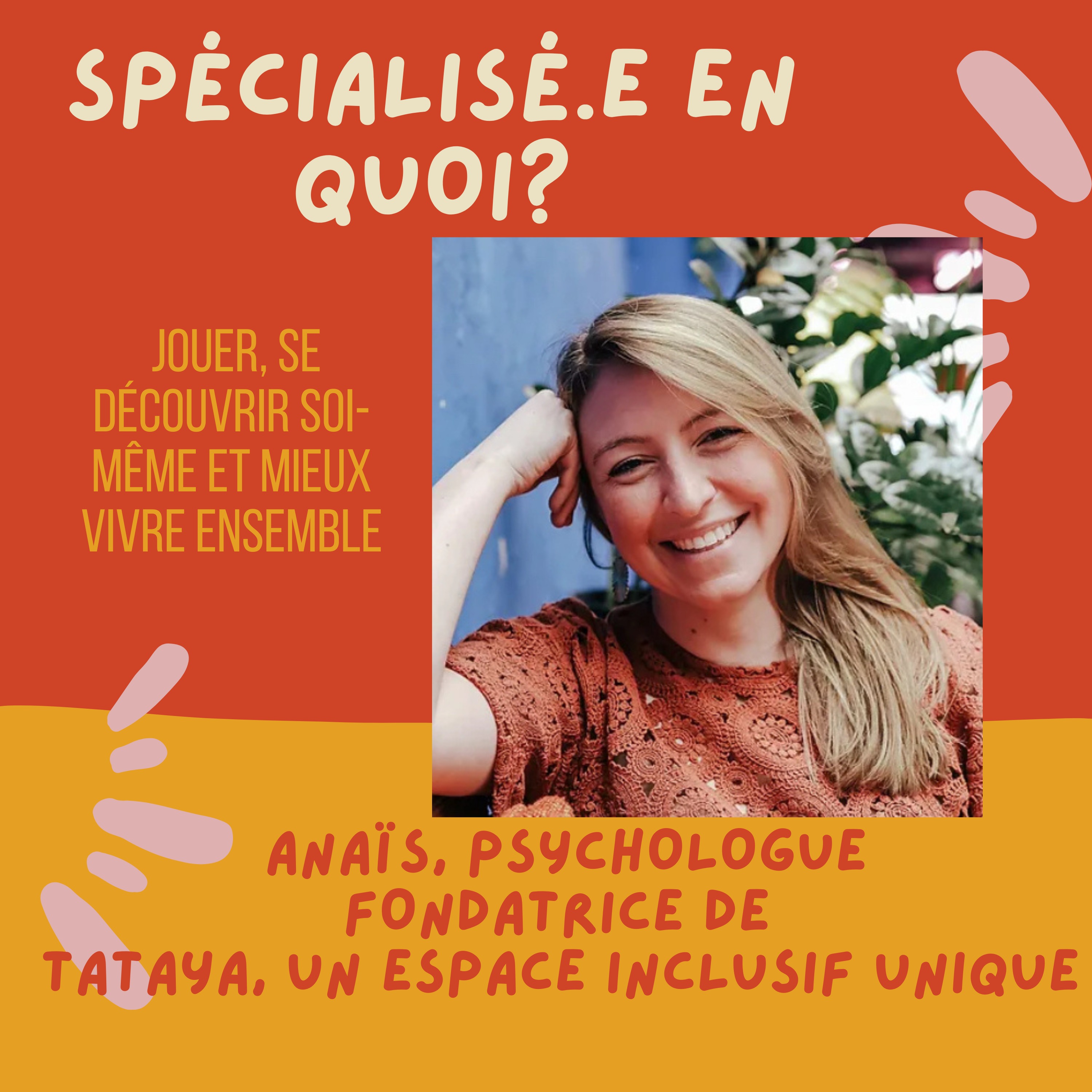 Spécialisée en quoi?