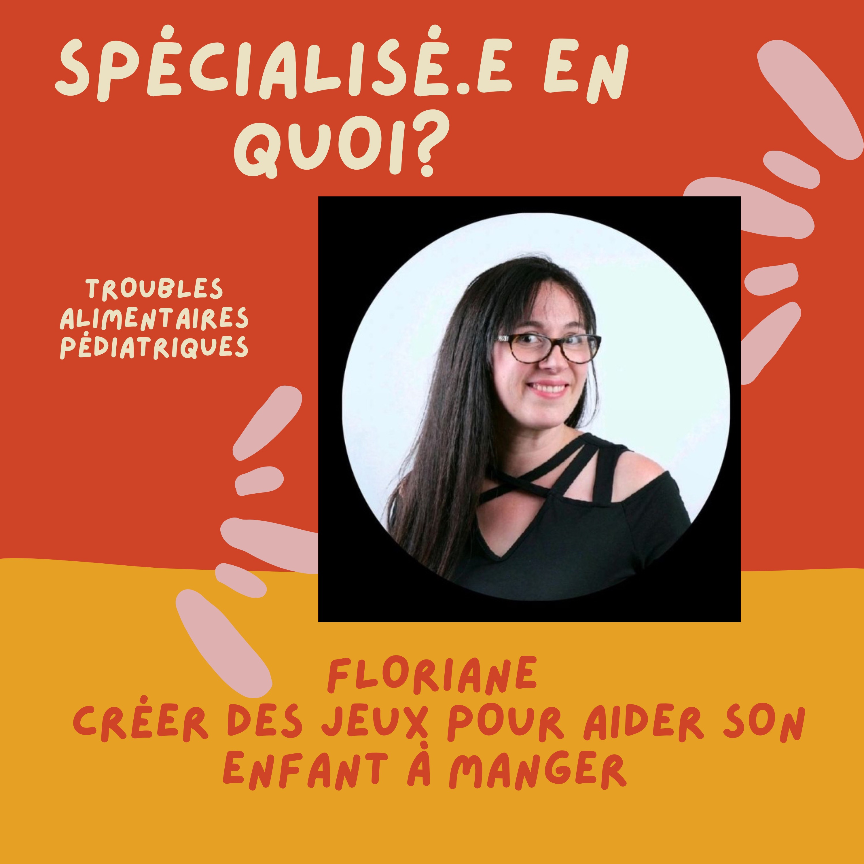 Spécialisée en quoi?