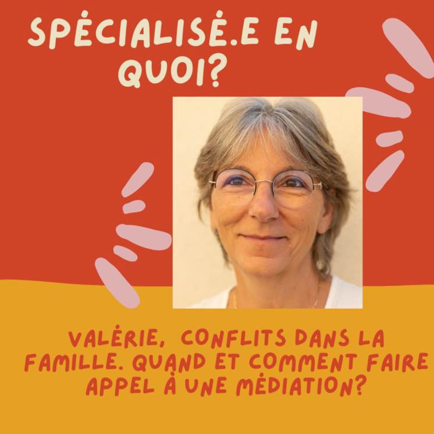 Spécialisée en quoi?