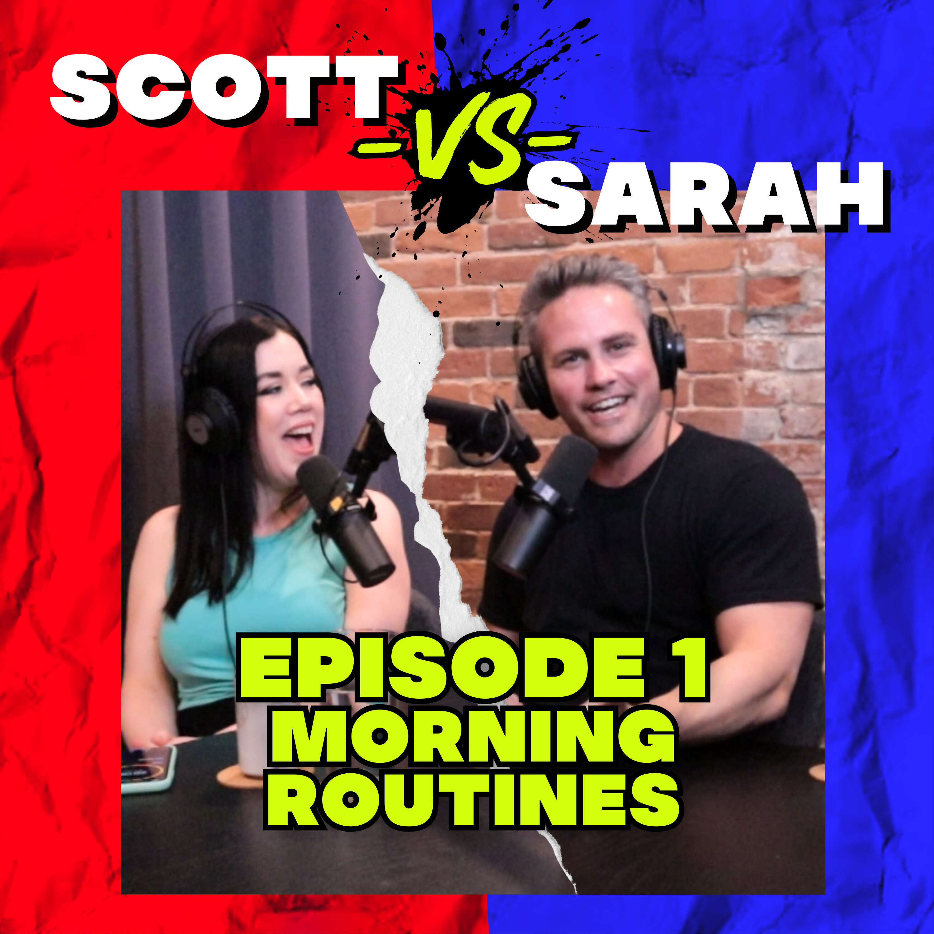 Scott Vs. Sarah