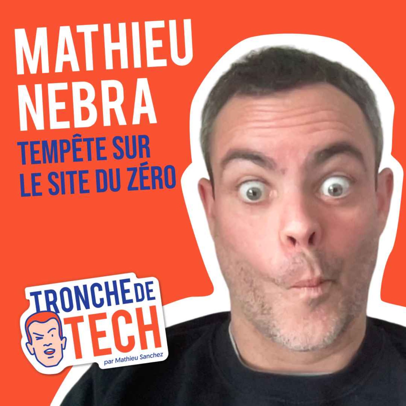 cover art for #23 - Mathieu Nebra - Tempête sur le Site du Zéro