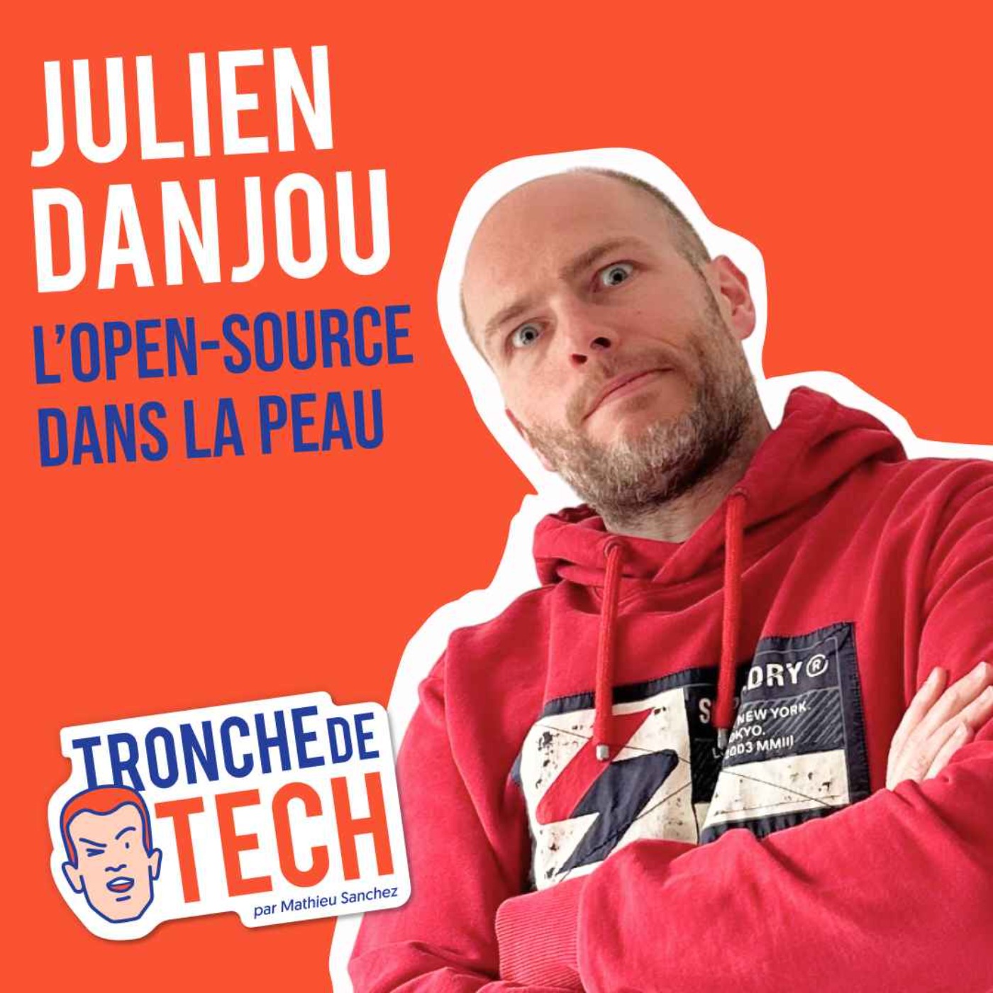 %2347 – Julien Danjou – L’Open-Source dans la peau