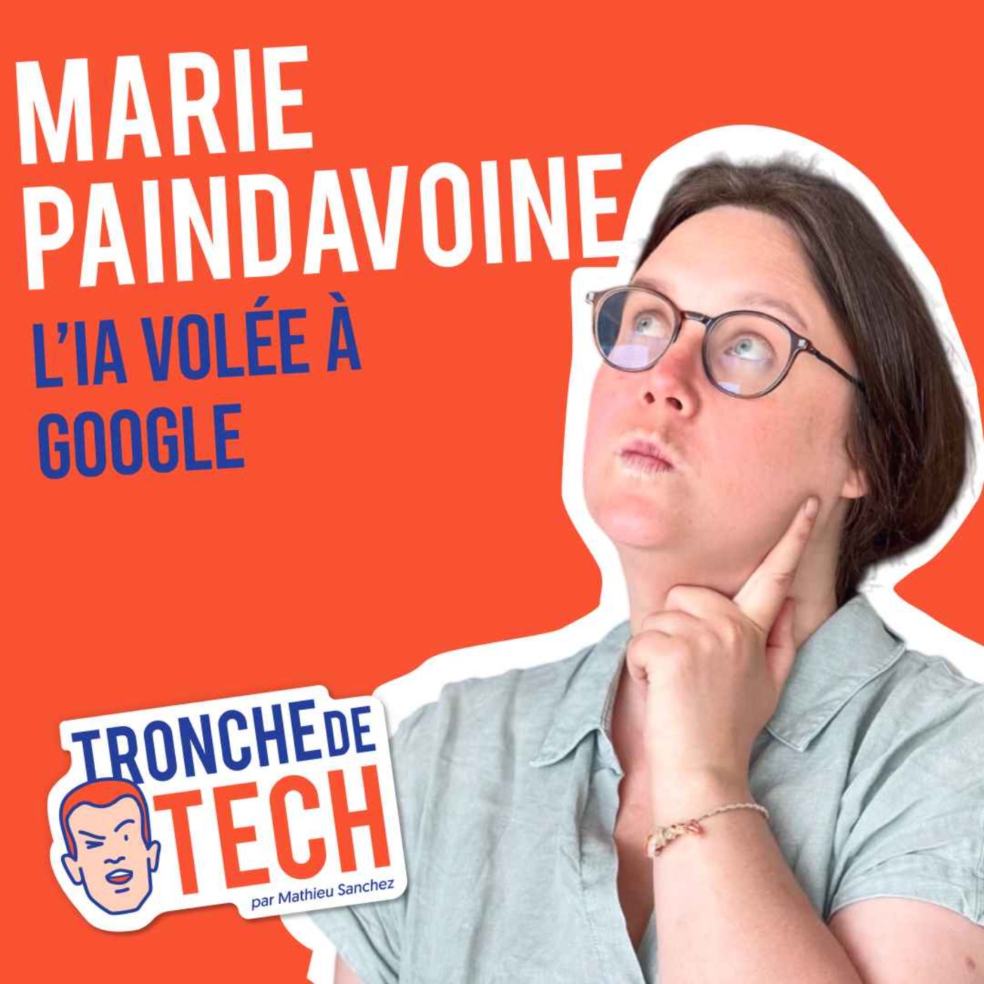 %2350 – Marie Paindavoine – L’IA volée à Google