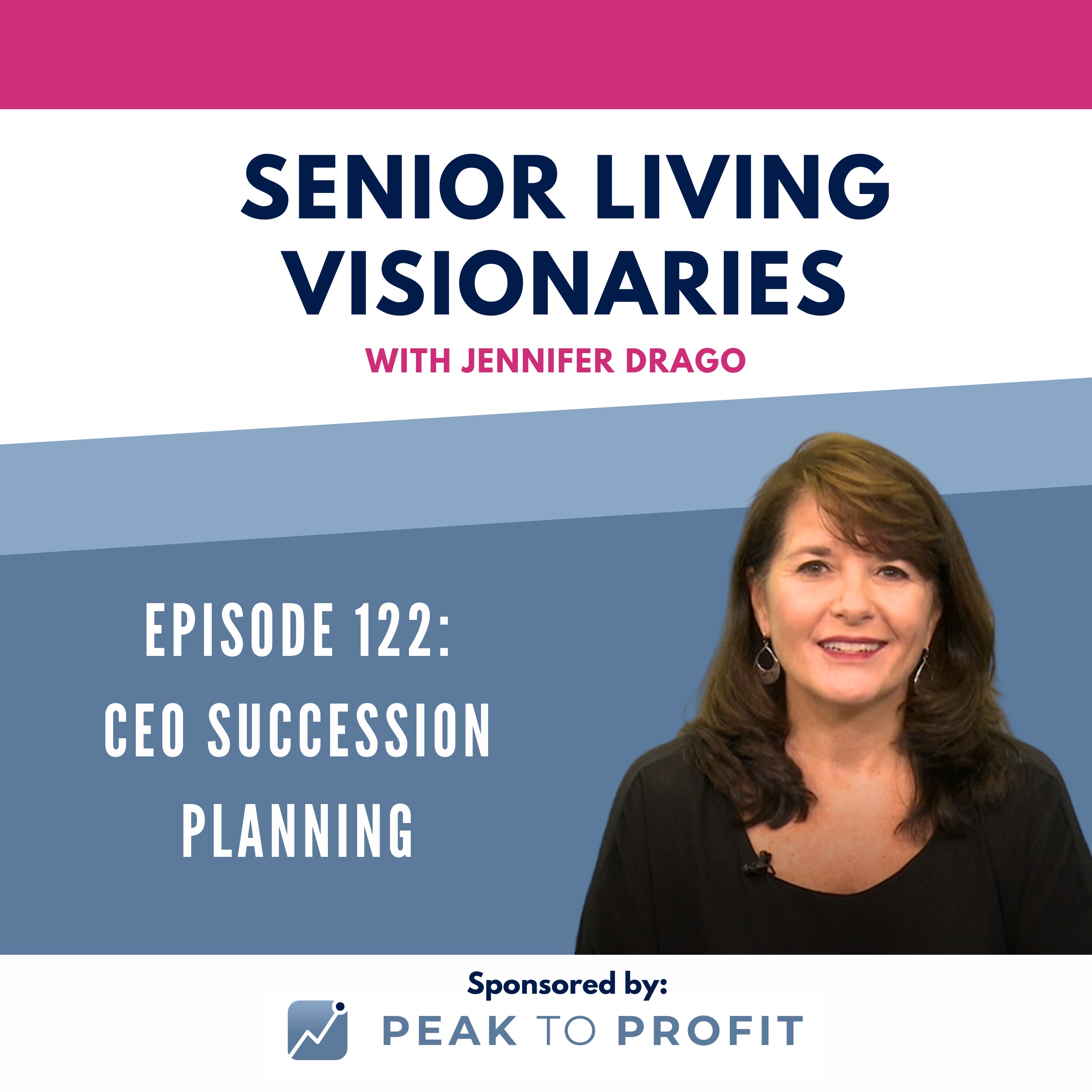 Episode 122: CEO Succession Planning: Are You Prepared for the Unexpected? episode artwork
