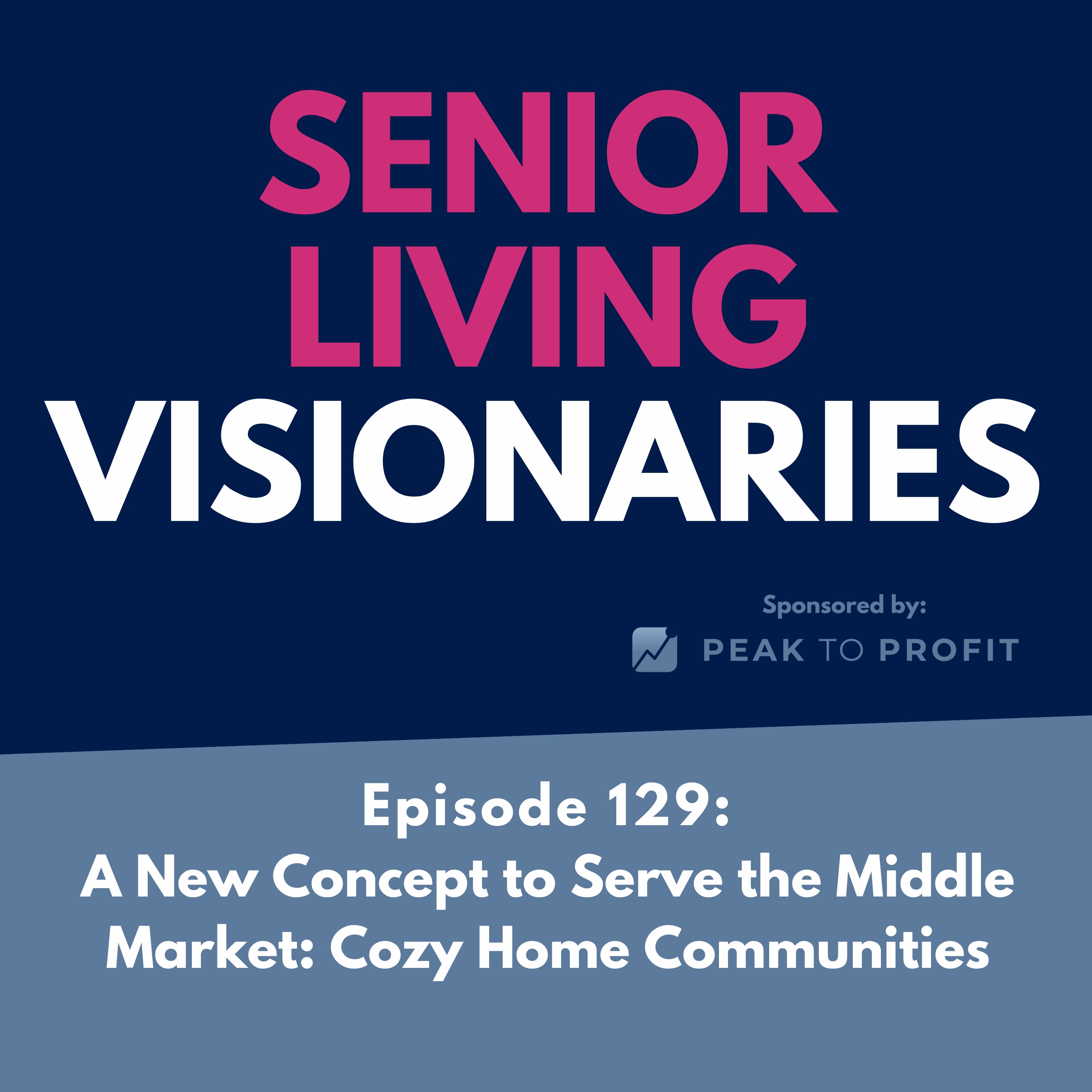 Senior Living Visionaries