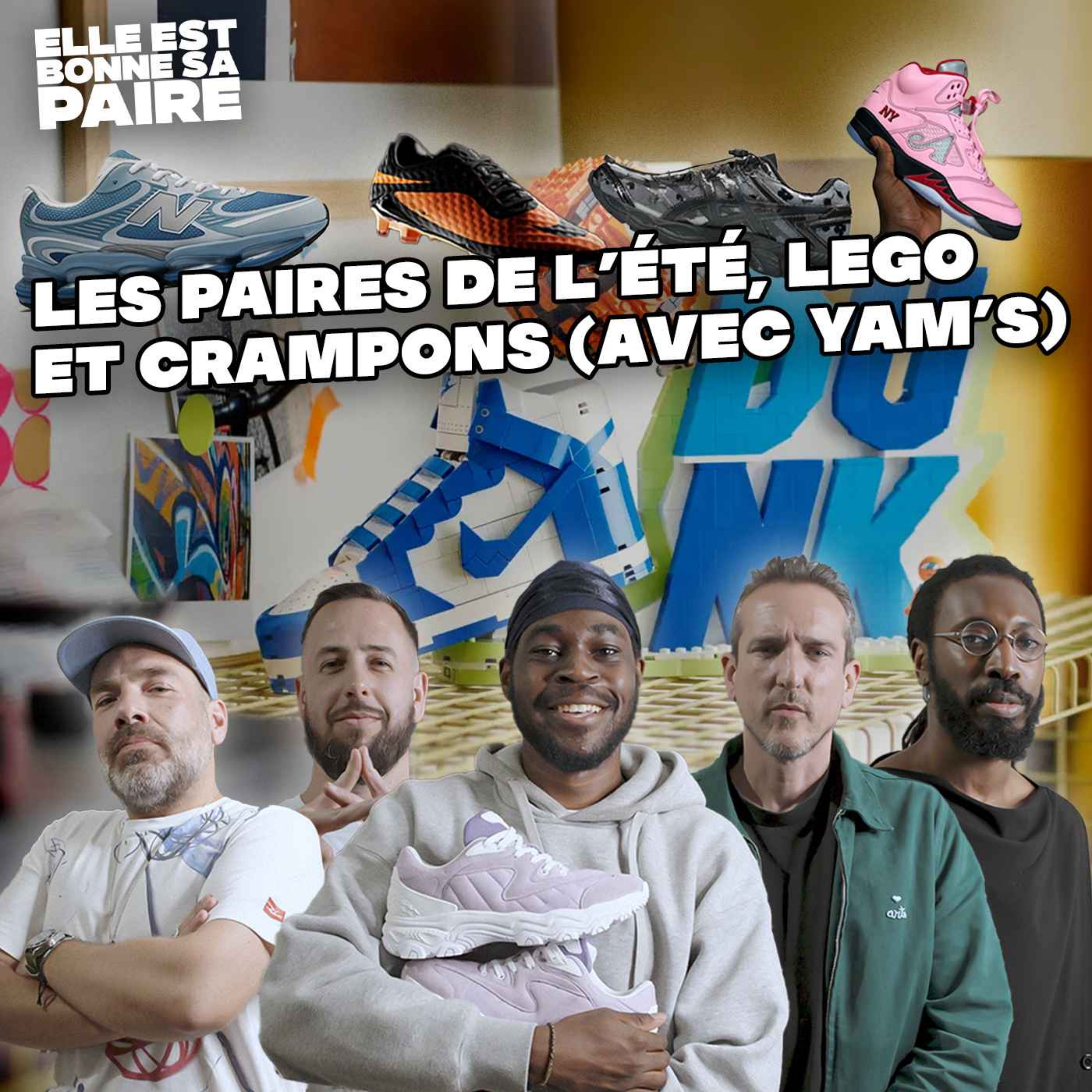 Les paires de l’été, des Lego et des crampons&%238230; 🤪 (avec Yam’s aka Mr. Bandozi)