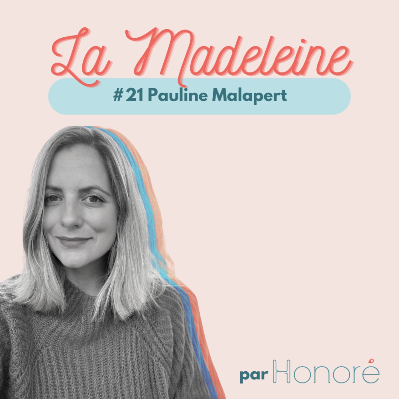 Extrait - #21 Pauline Malapert