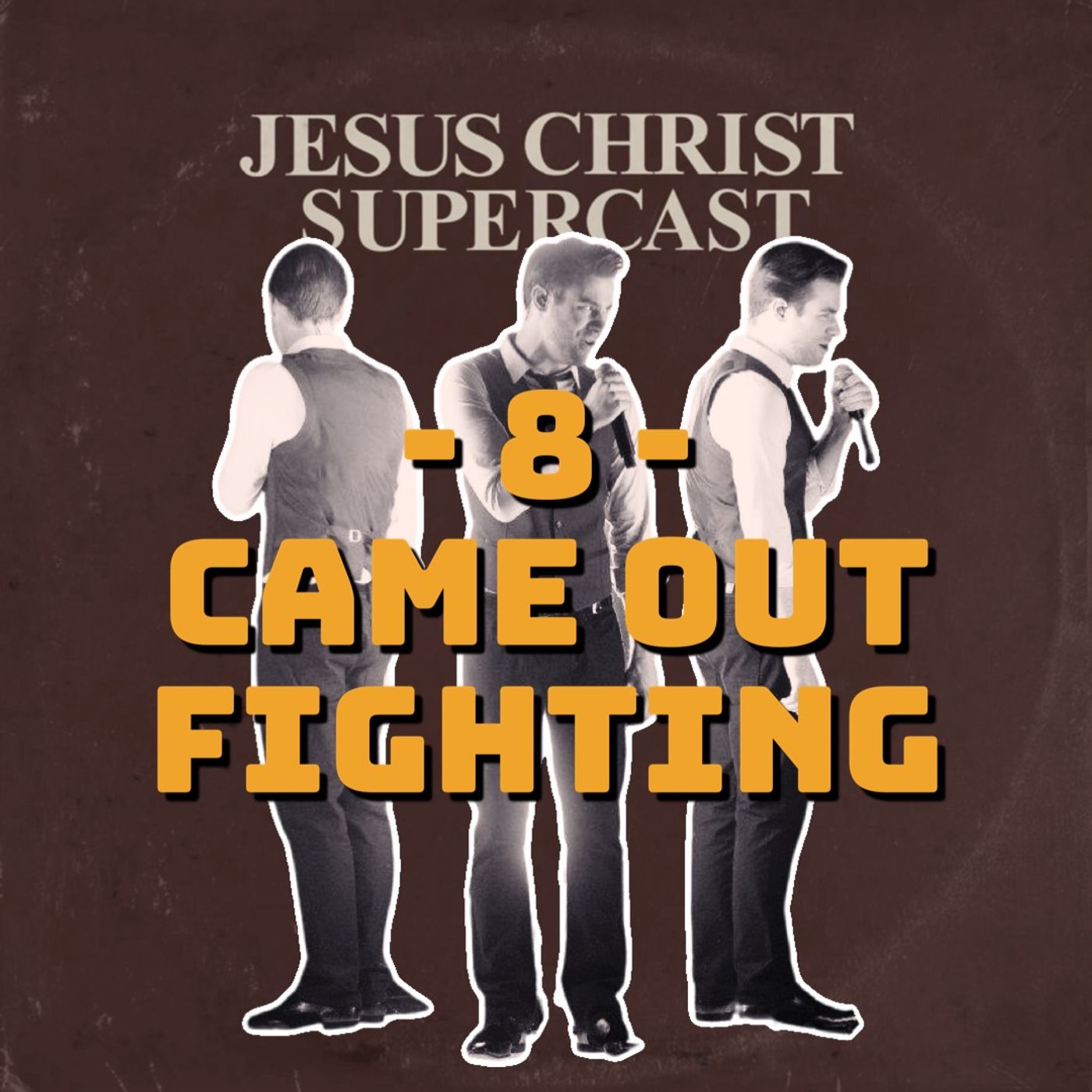 8 - Came Out Fighting