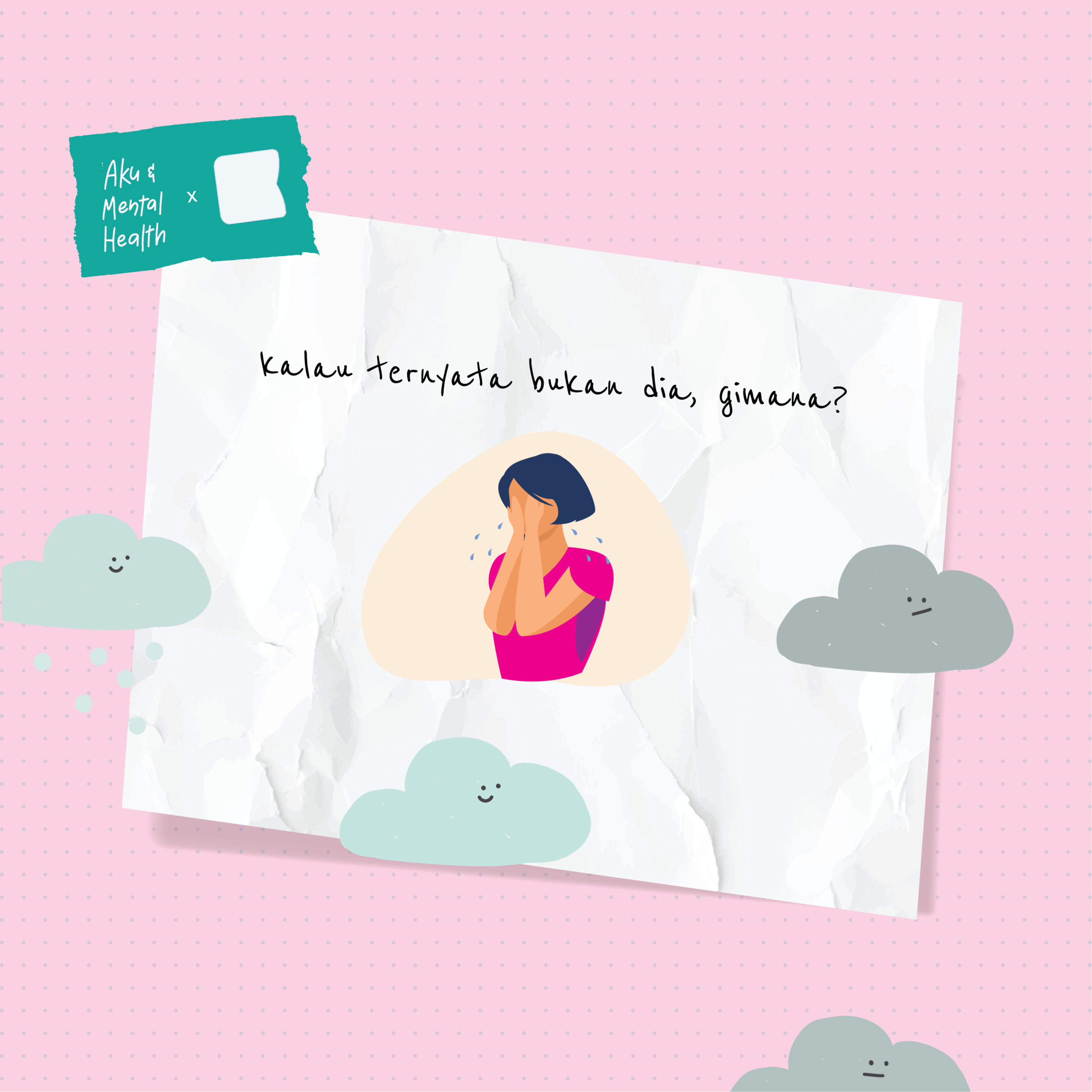 Aku dan Mental Health 🍉
