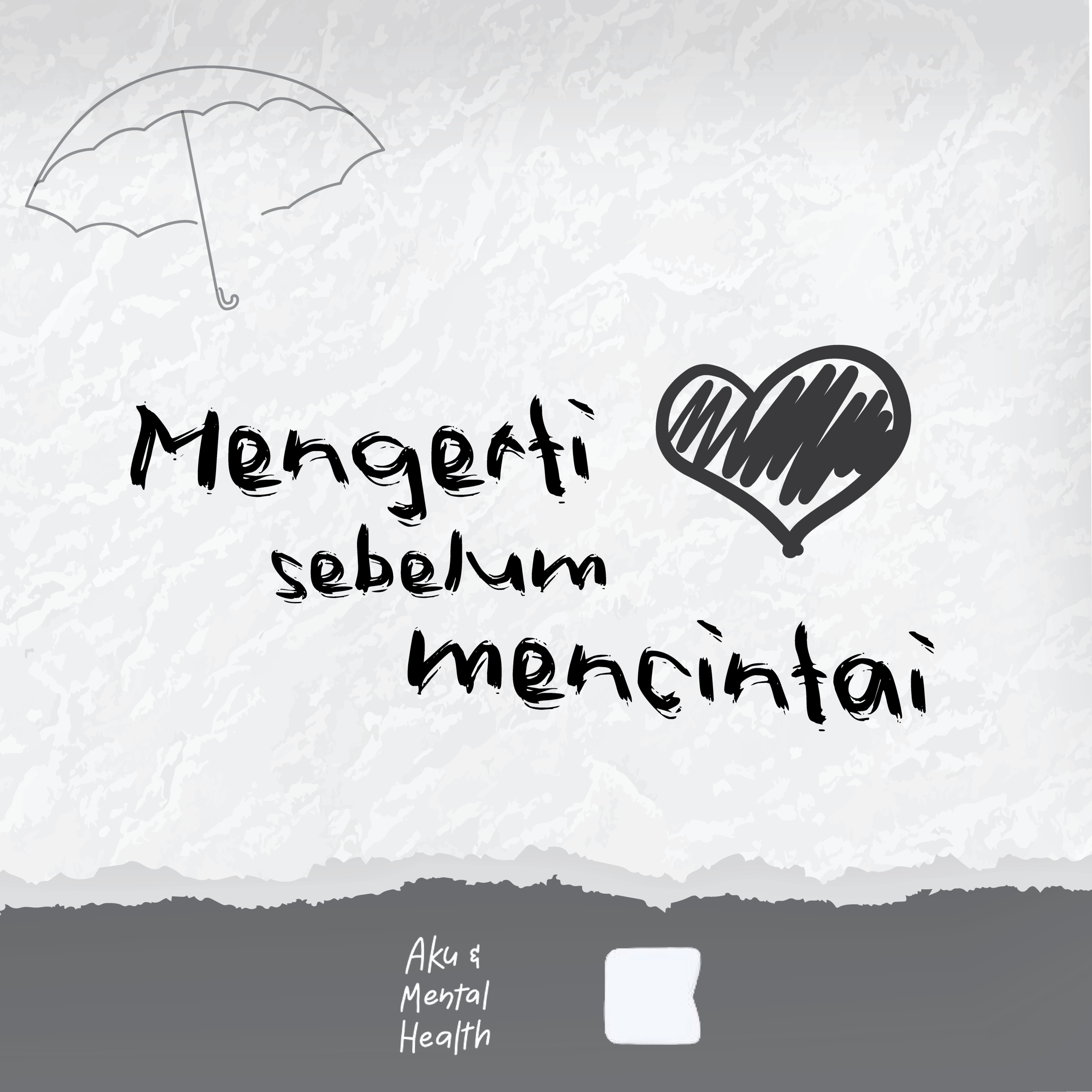 Aku dan Mental Health 🍉