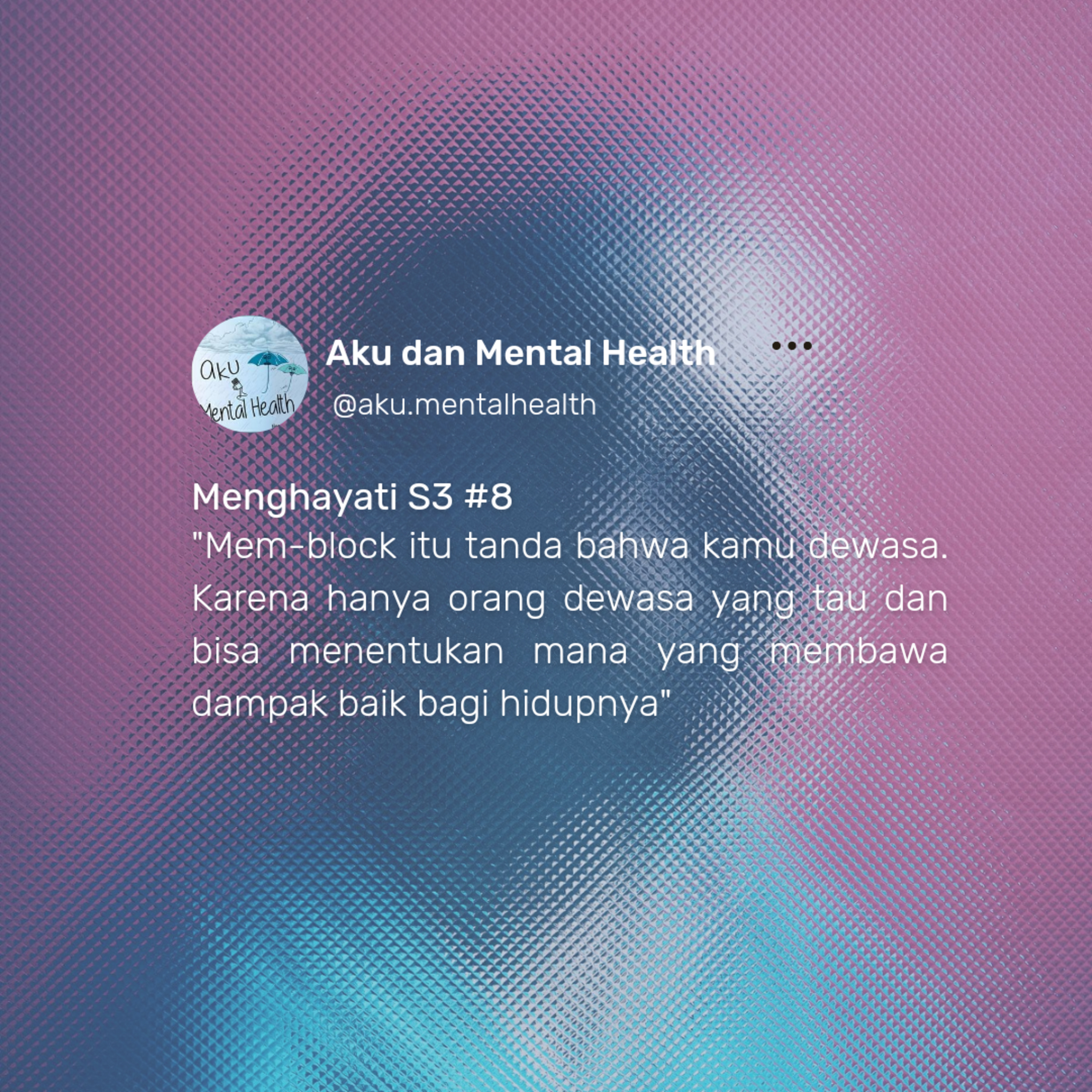 Aku dan Mental Health 🍉