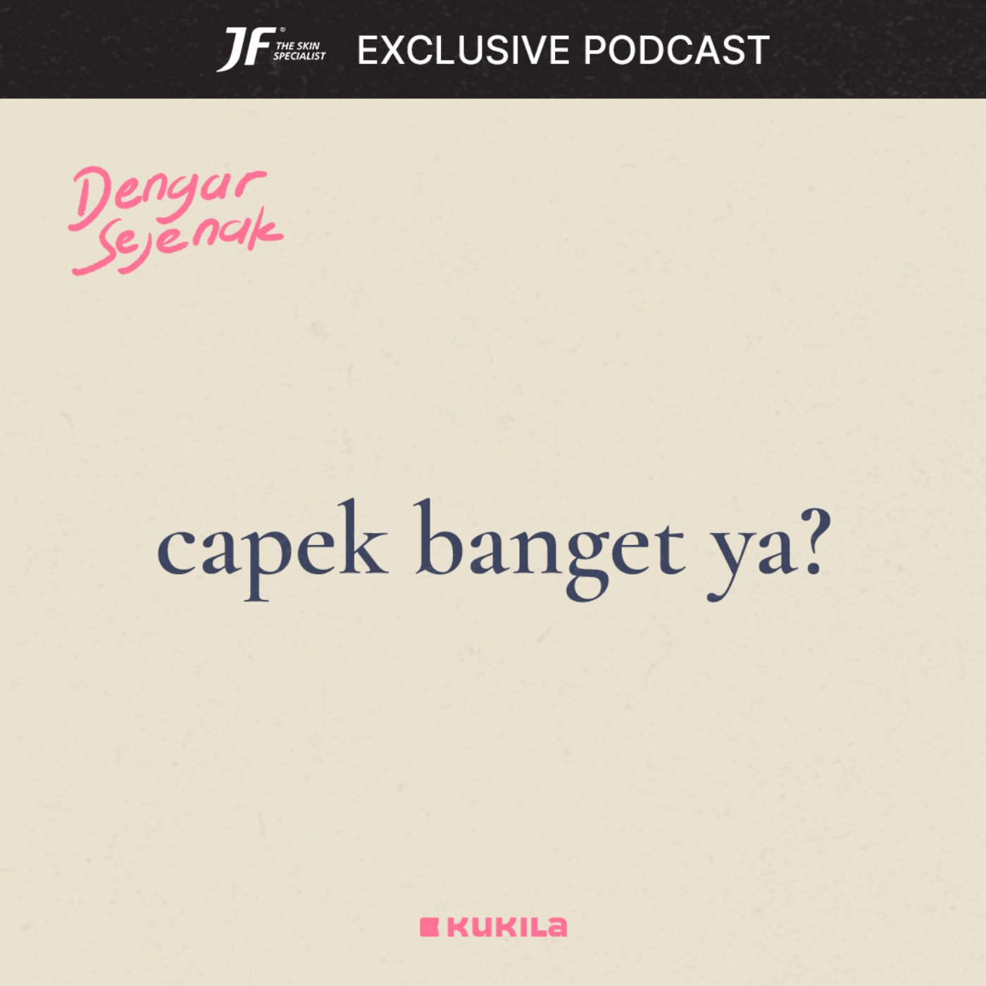 cover art for capek banget ya? - JF #GakKenaMental