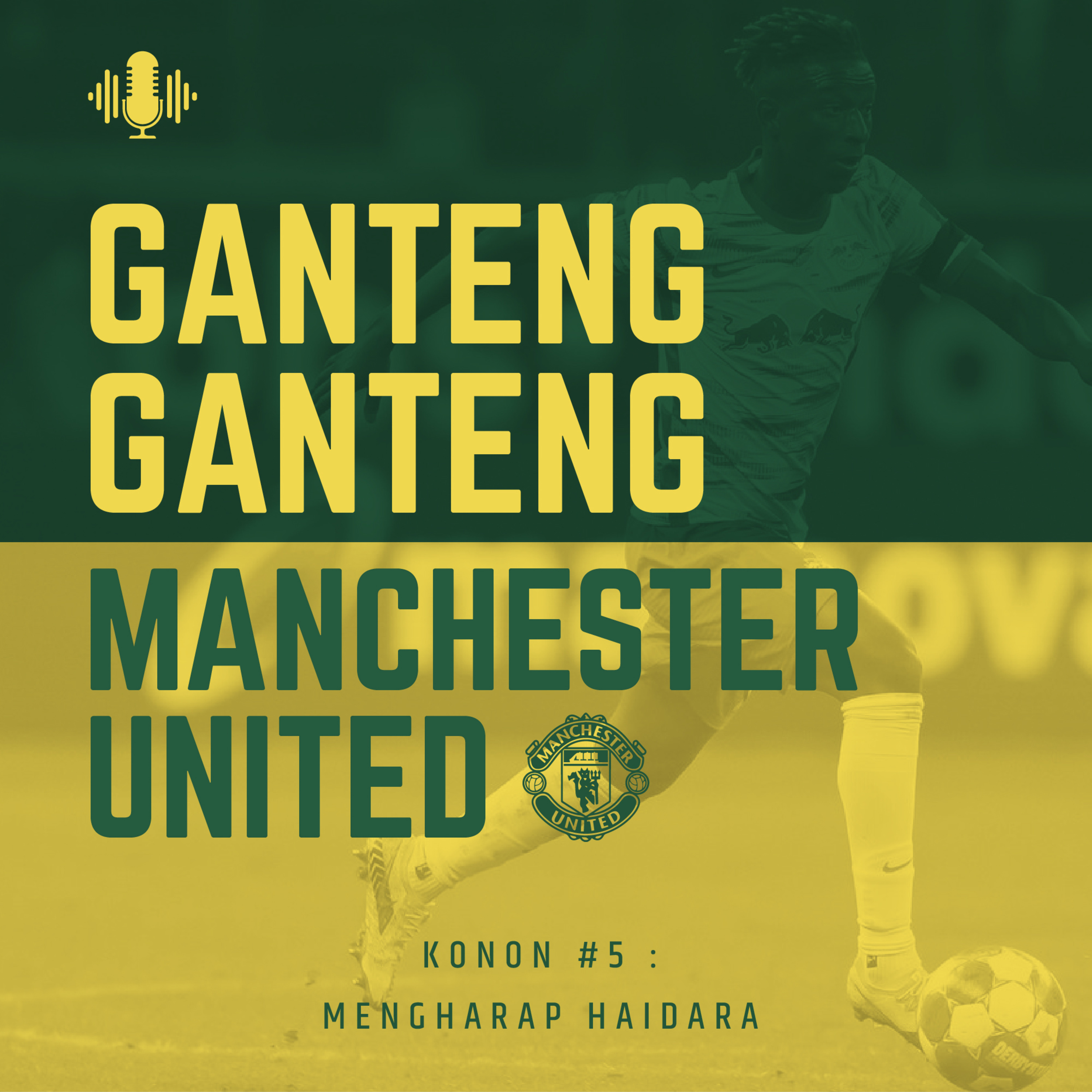 Ganteng Ganteng Manchester United