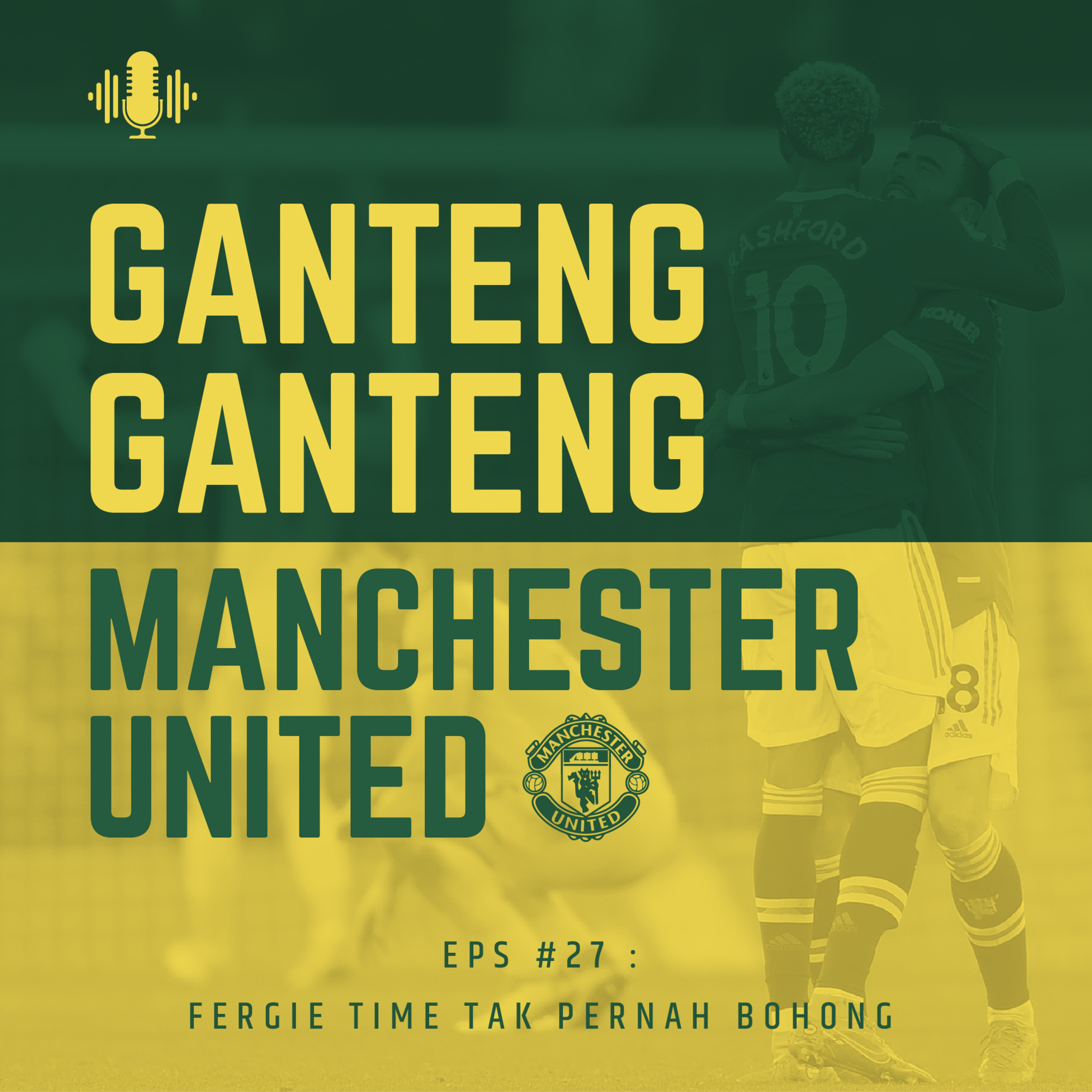 Ganteng Ganteng Manchester United