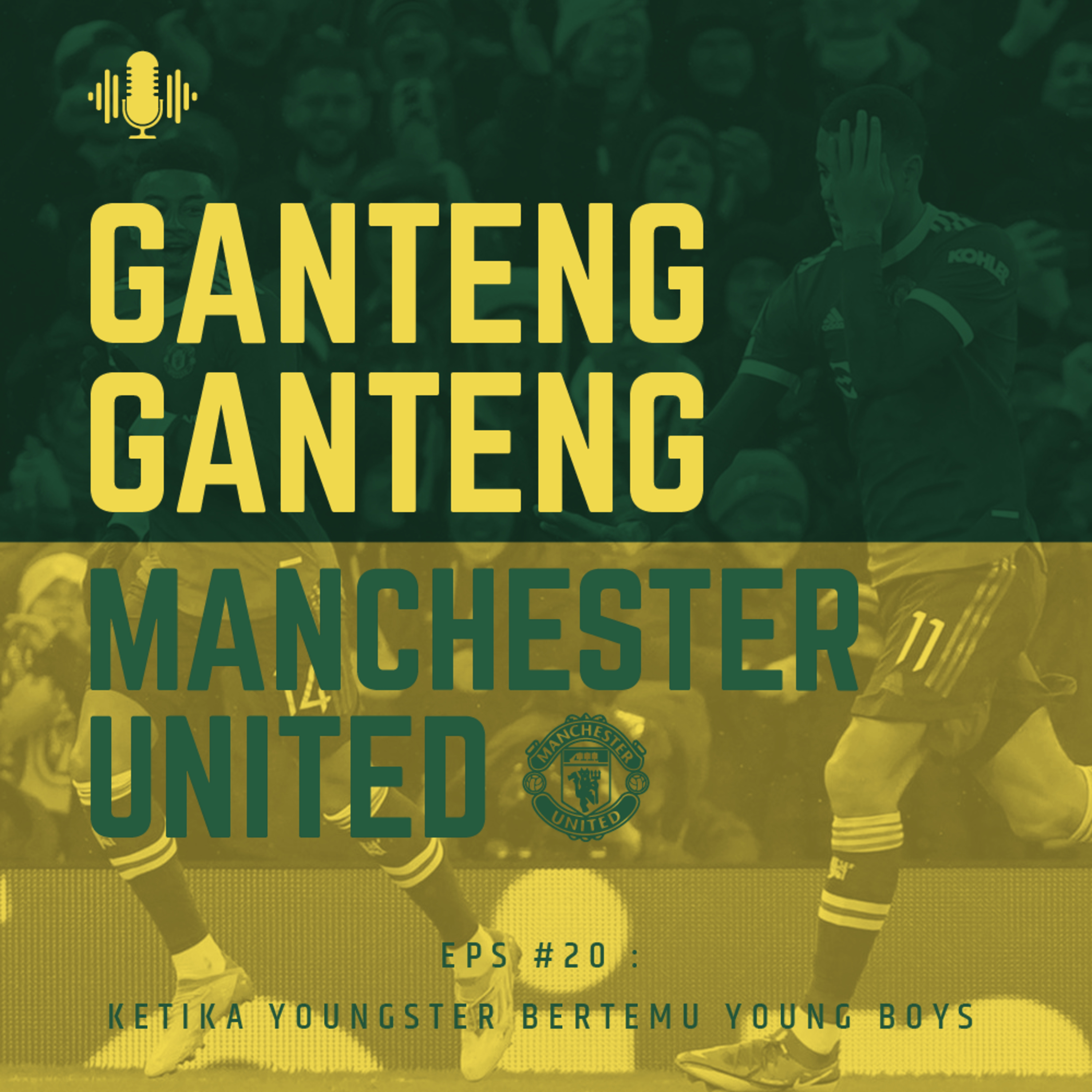 Ganteng Ganteng Manchester United